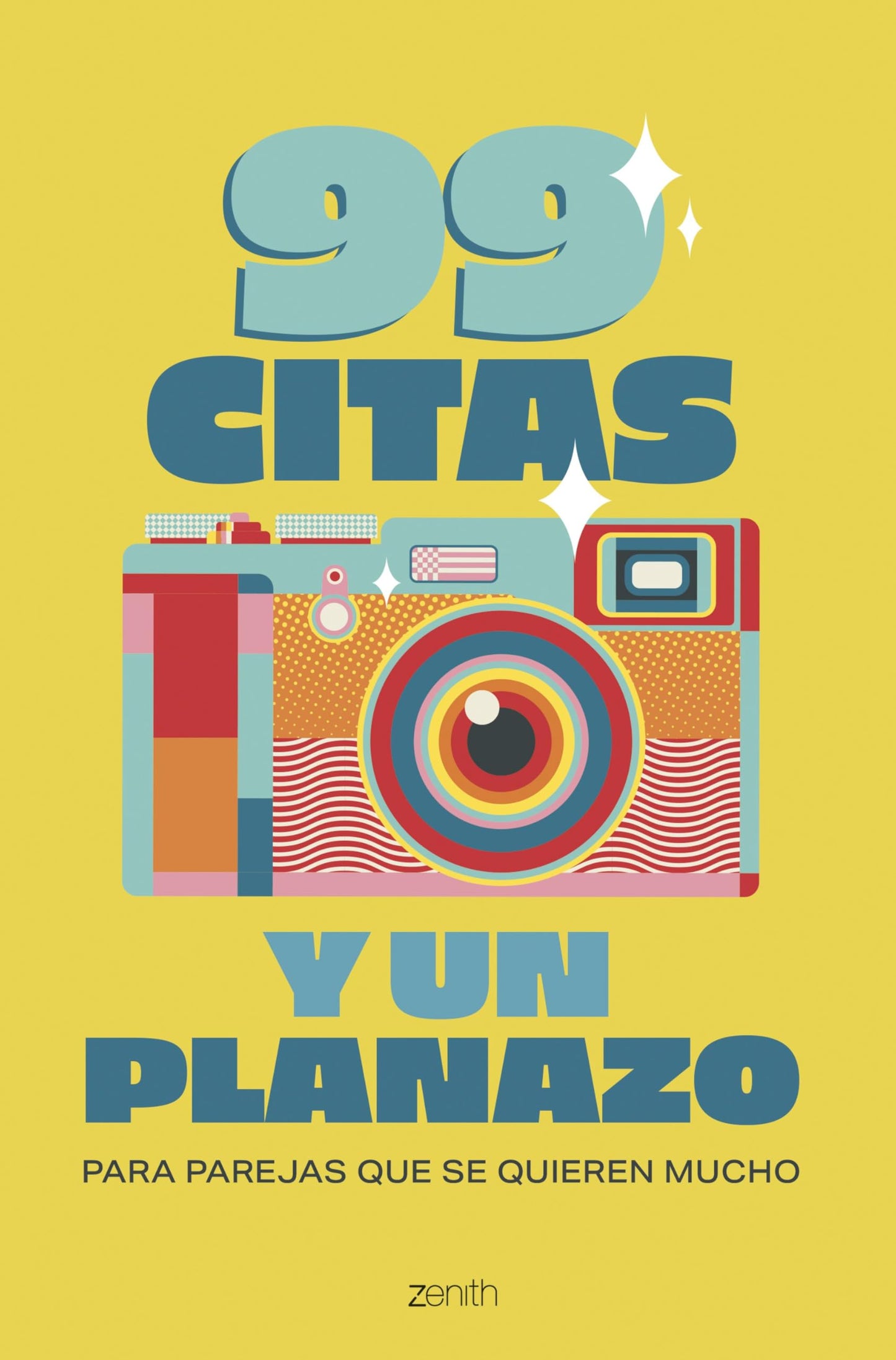 Libro: 99 citas y un planazo: Para parejas que se quieren mucho (Zenith Original)