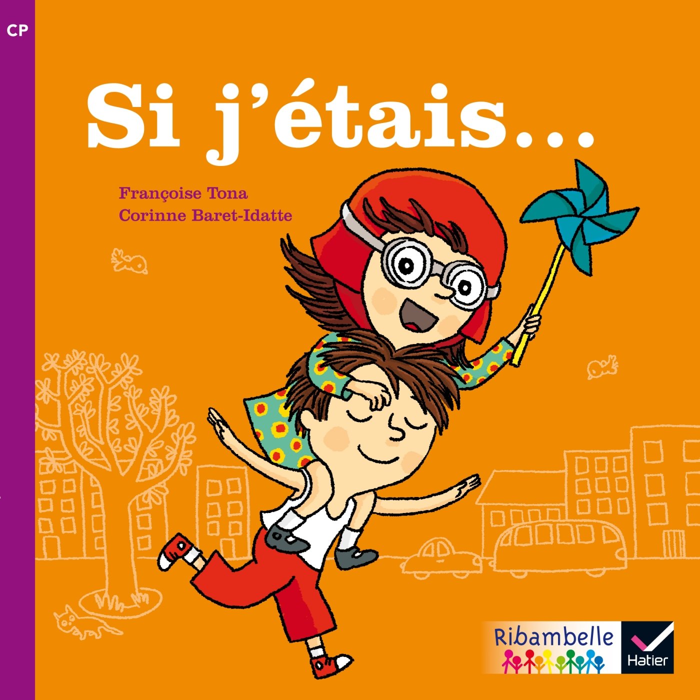 Libro: Ribambelle CP série violette éd. 2014 - Si j'étais... - Album1 (French Edition)