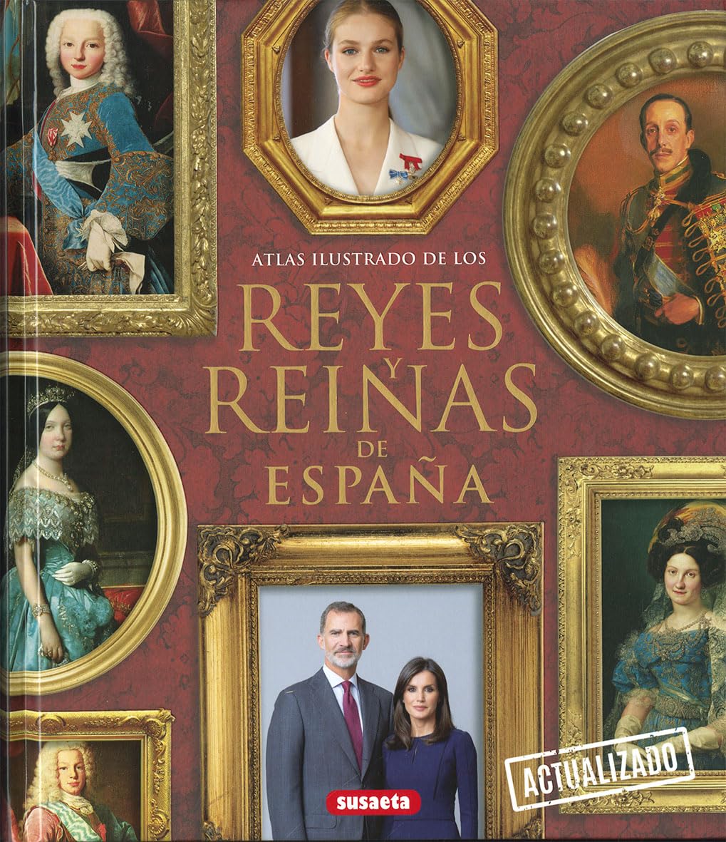 Libro: Reyes y reinas de España (Atlas Ilustrado)