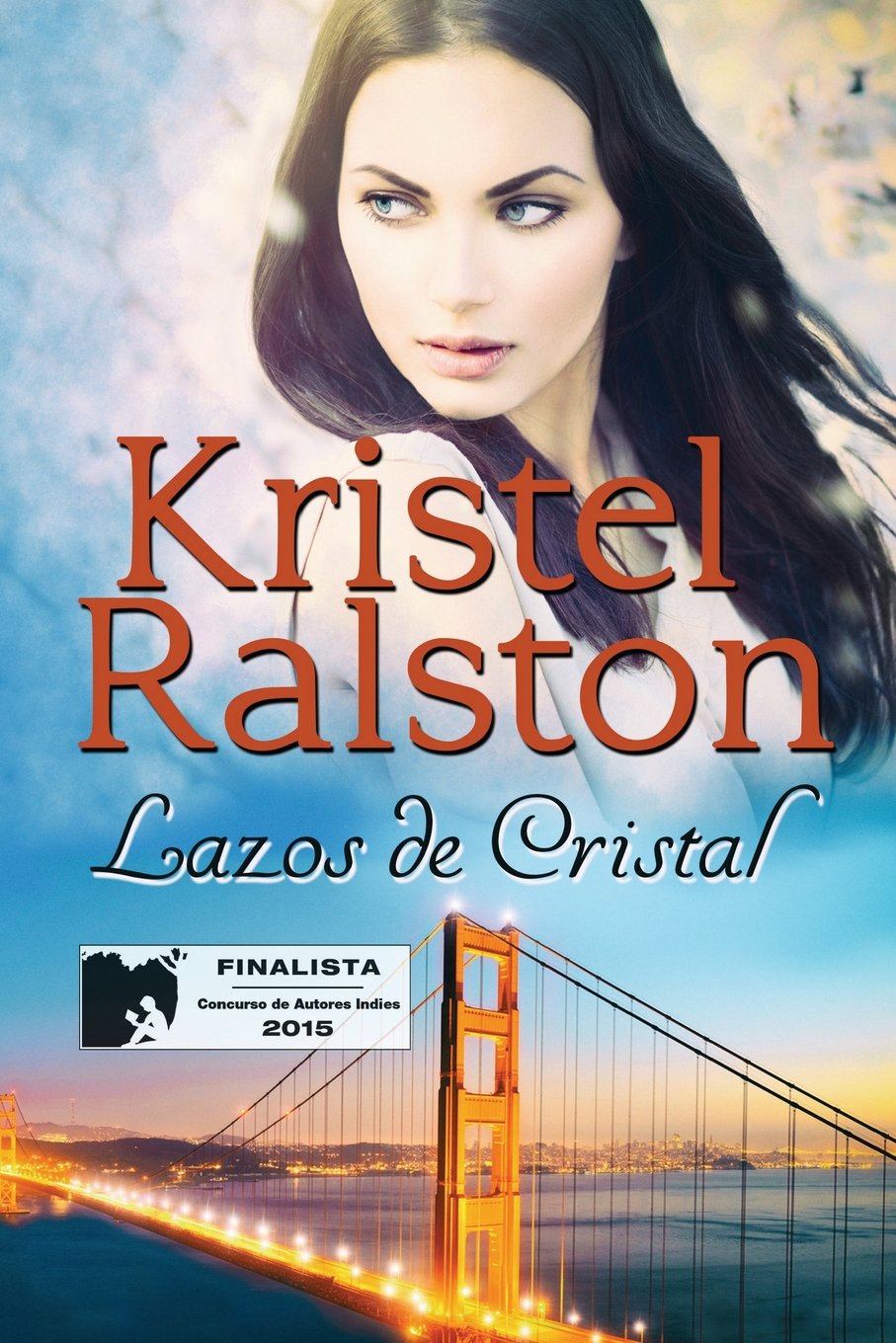 Libro: Lazos de Cristal (Spanish Edition)