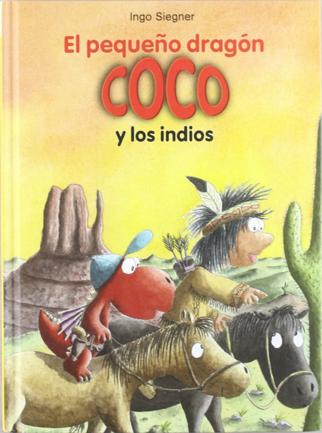 Libro: El pequeño dragón Coco y los indios (Spanish Edition)