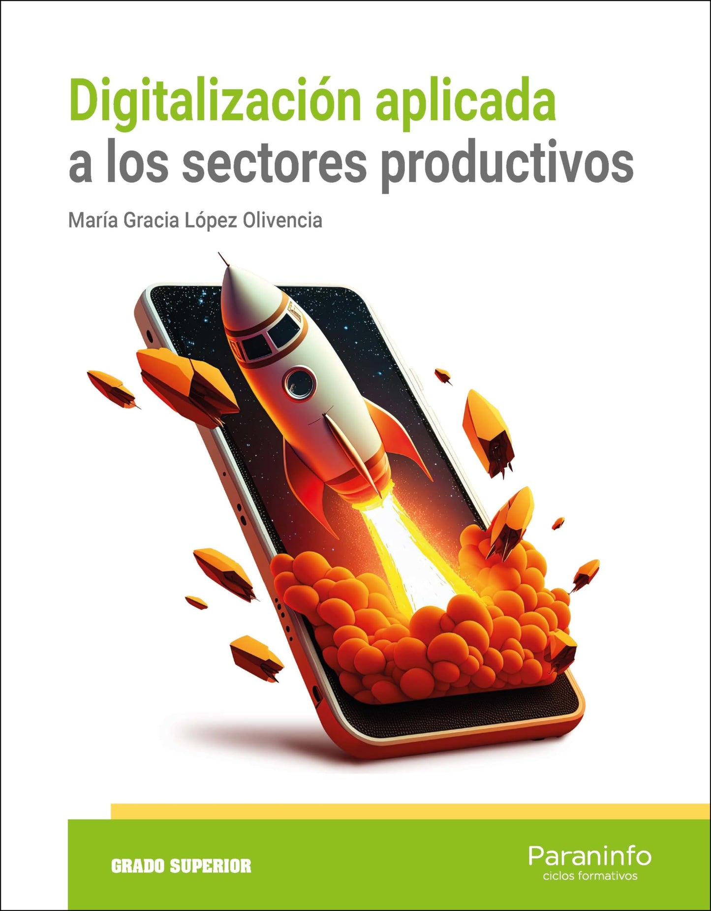 Libro: Digitalización aplicada a los sectores productivos (GS) (Transversal)