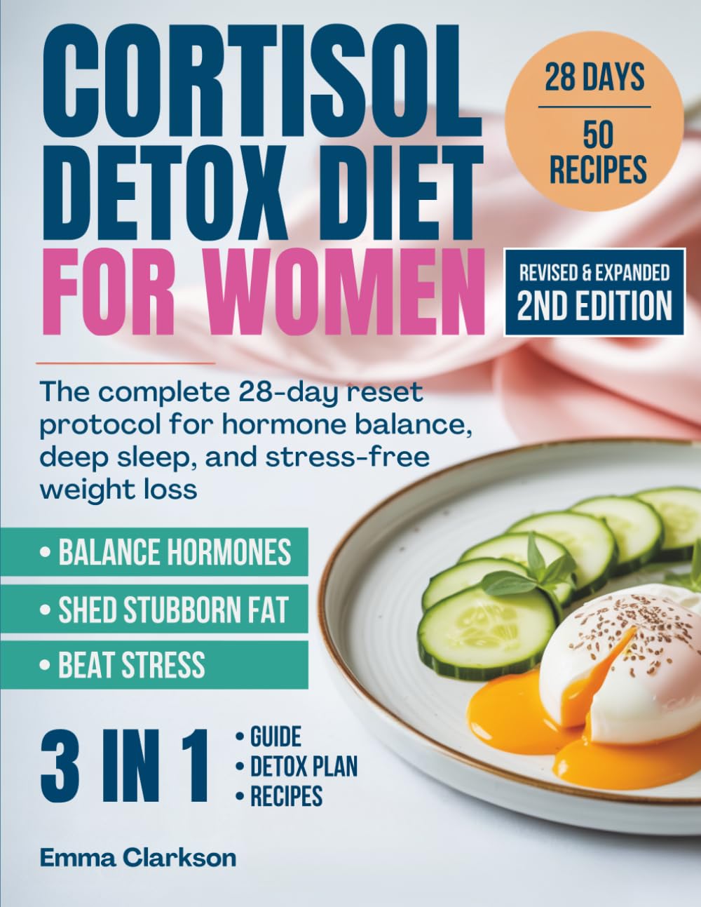 Libro: Cortisol Detox Diet for Women: The Complete 28‑Day Reset Protocol for Hormone Balance, Deep Sleep, and Stress‑Free Weight Loss (Cortisol Reset & Detox)