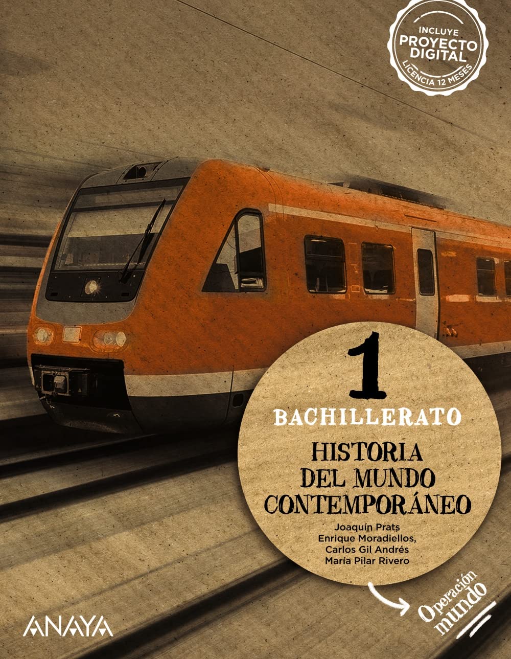 Libro: Historia del Mundo Contemporáneo 1.