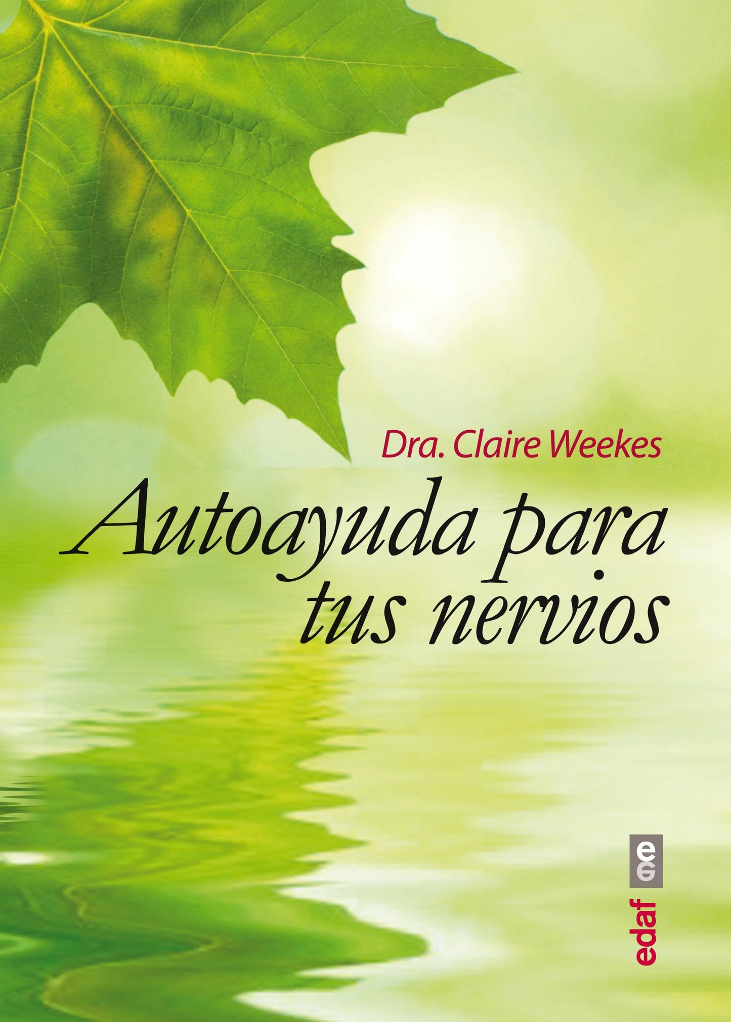 Libro: Autoayuda para tus nervios: 1 (Plus vitae)
