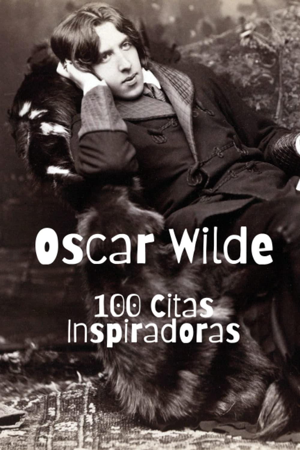 Libro: Oscar Wilde: 100 Citas Inspiradoras