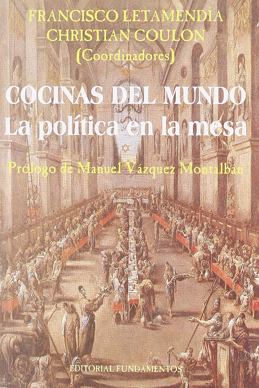 Libro: Cocinas del mundo: La política en la mesa