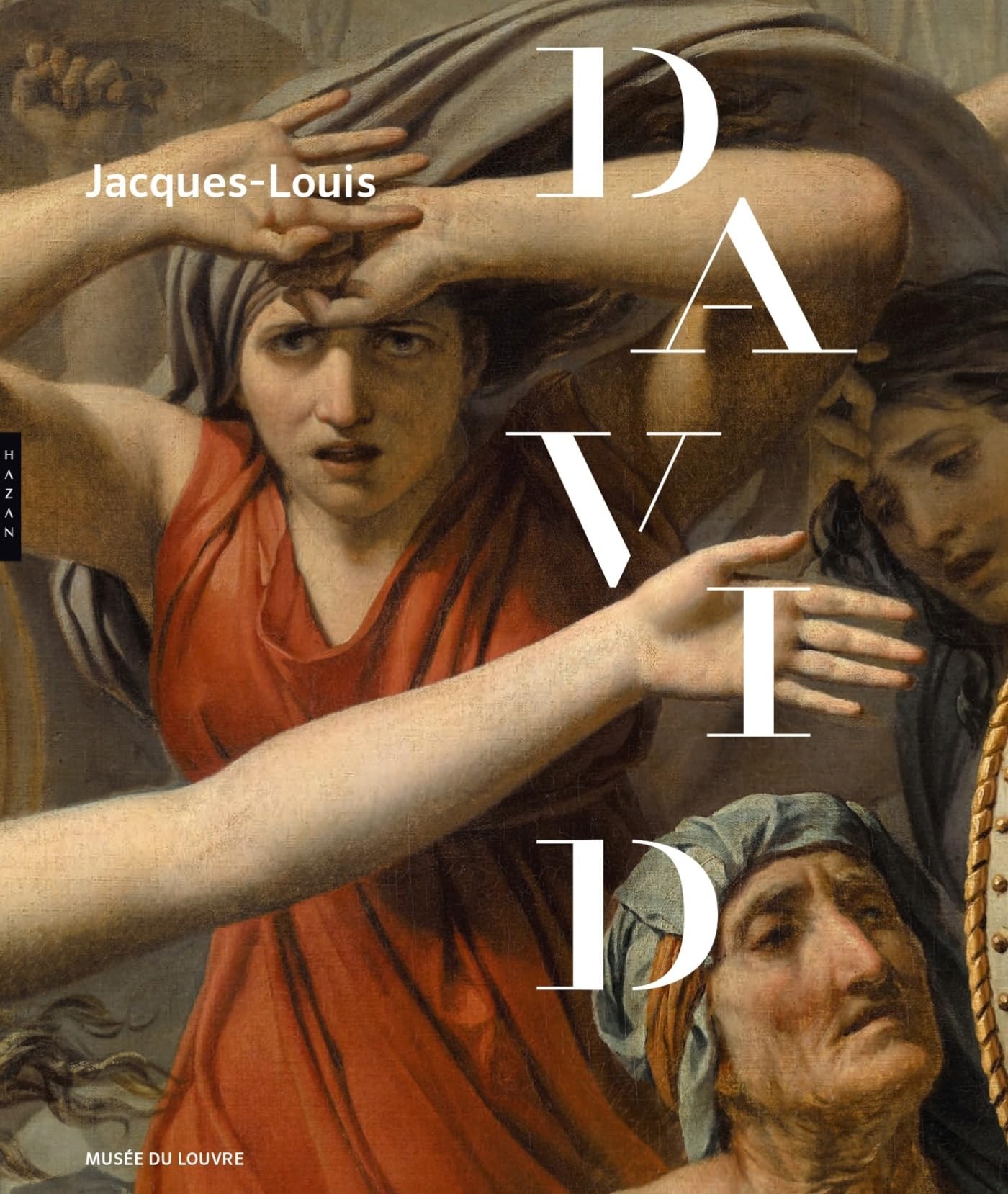 Libro: Jacques-Louis David (1748-1825). Catalogue officiel de l'exposition
