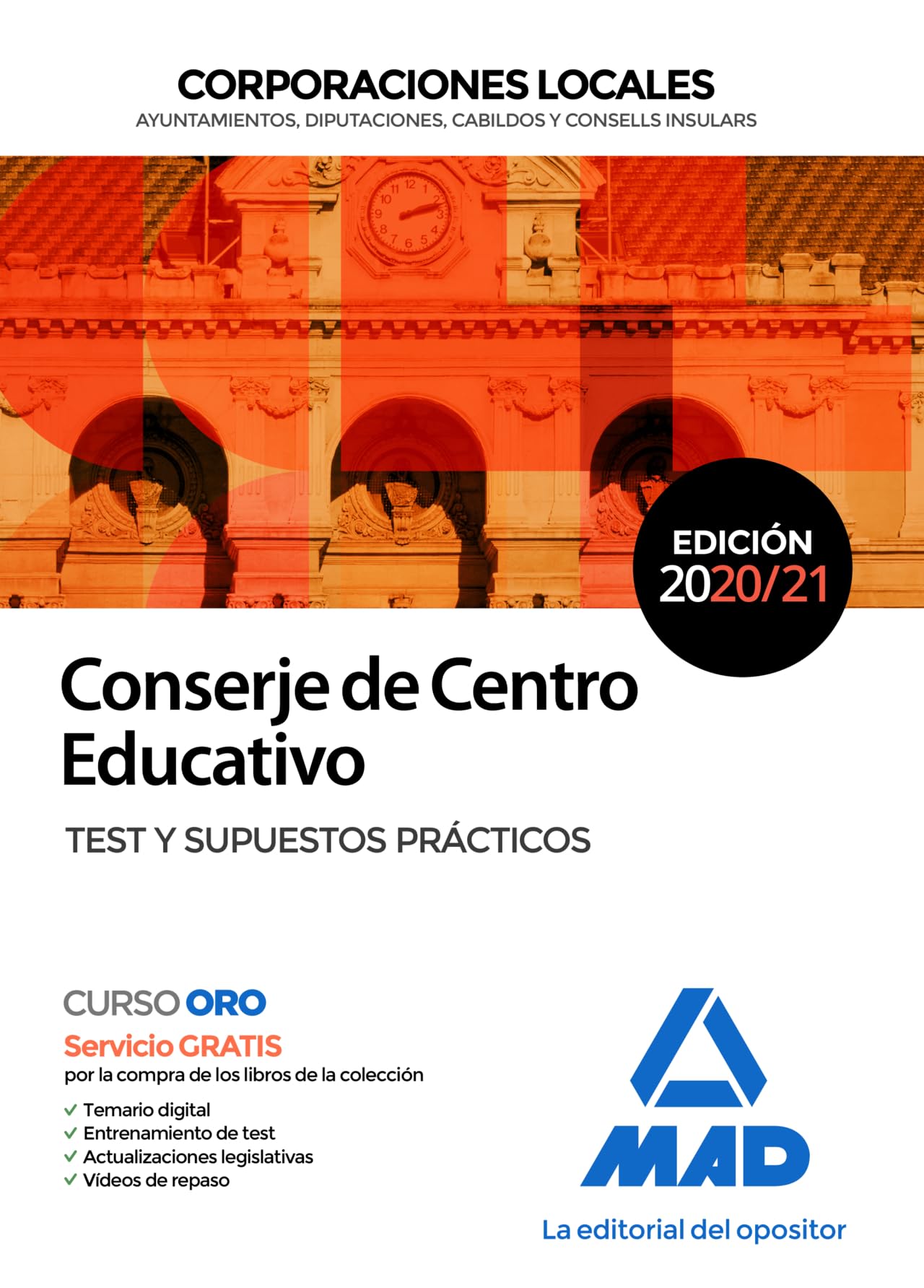 Libro: Conserje de Centro Educativo de Corporaciones Locales. Test y supuestos prácticos
