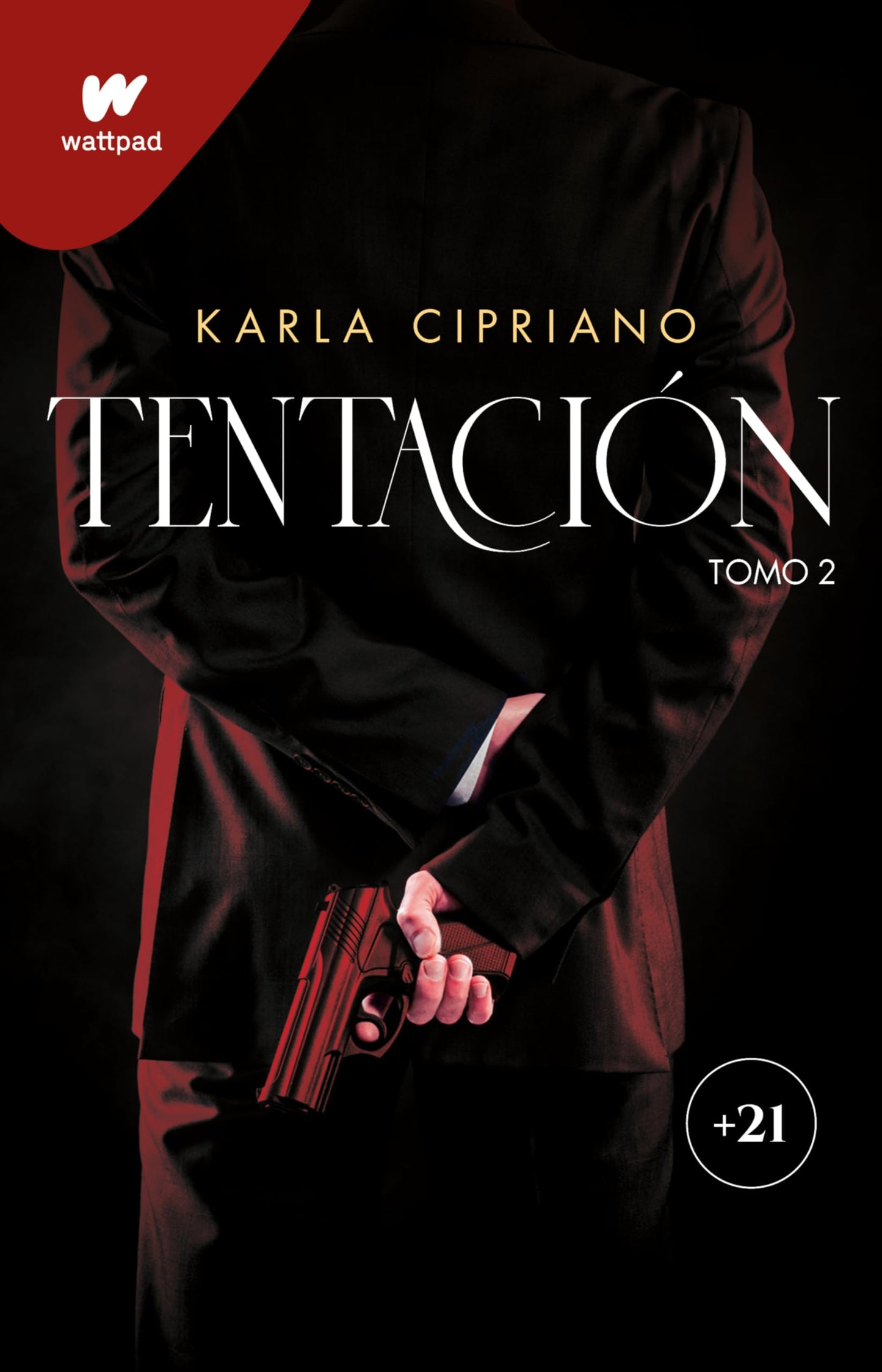 Libro: Tentación 2 / Temptation. Book 2 (WATTPAD. TRILOGÍA TENTACIÓN) (Spanish Edition)