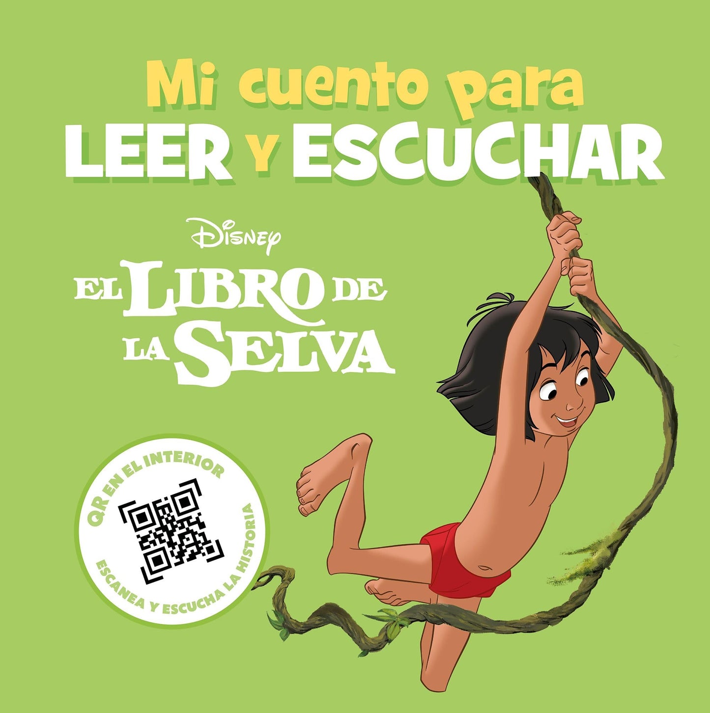 Libro: El Libro de la Selva. Mi cuento para leer y escuchar: Incluye código QR con audio