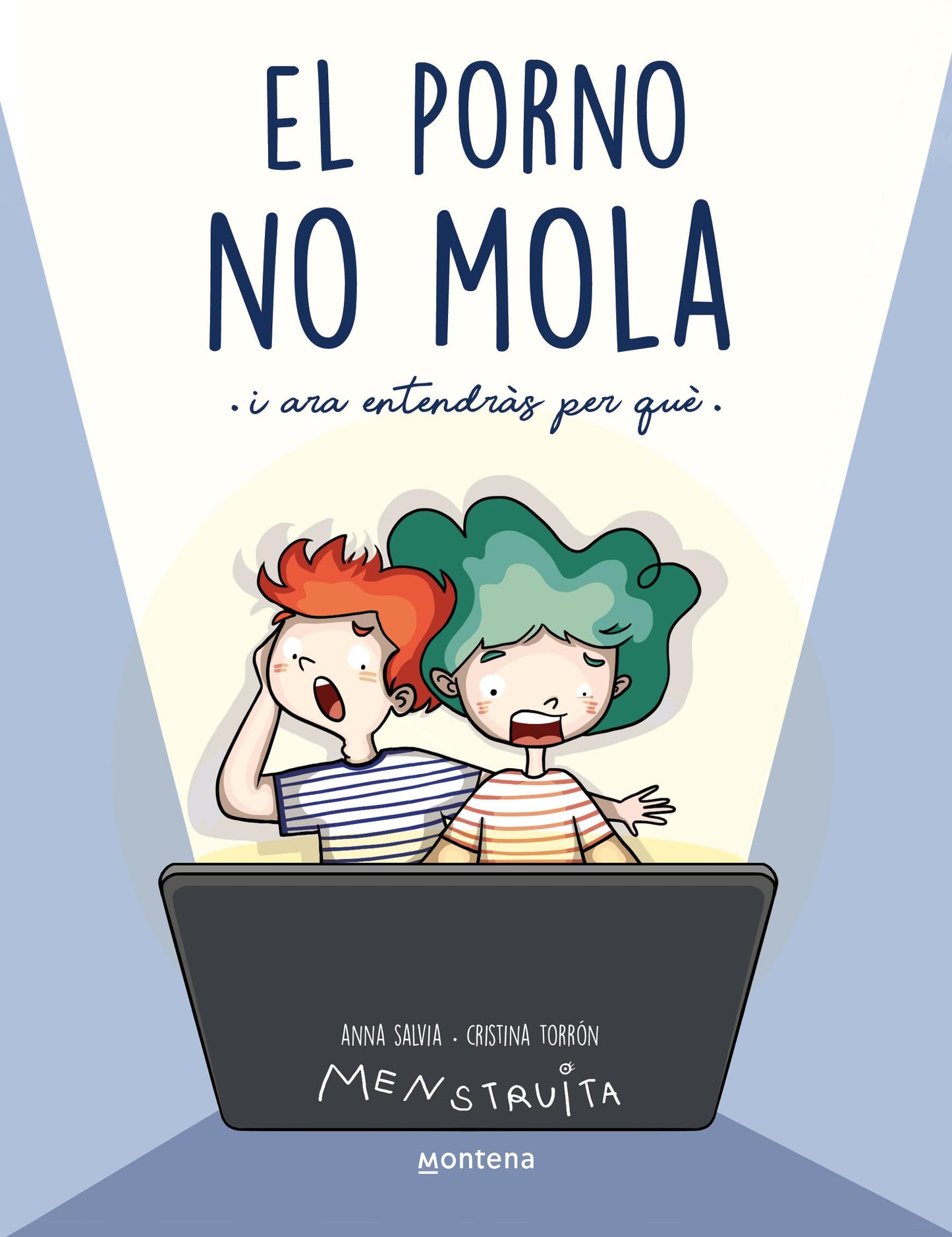 Libro: El porno NO mola: I ara entendràs per què (Menstruita)