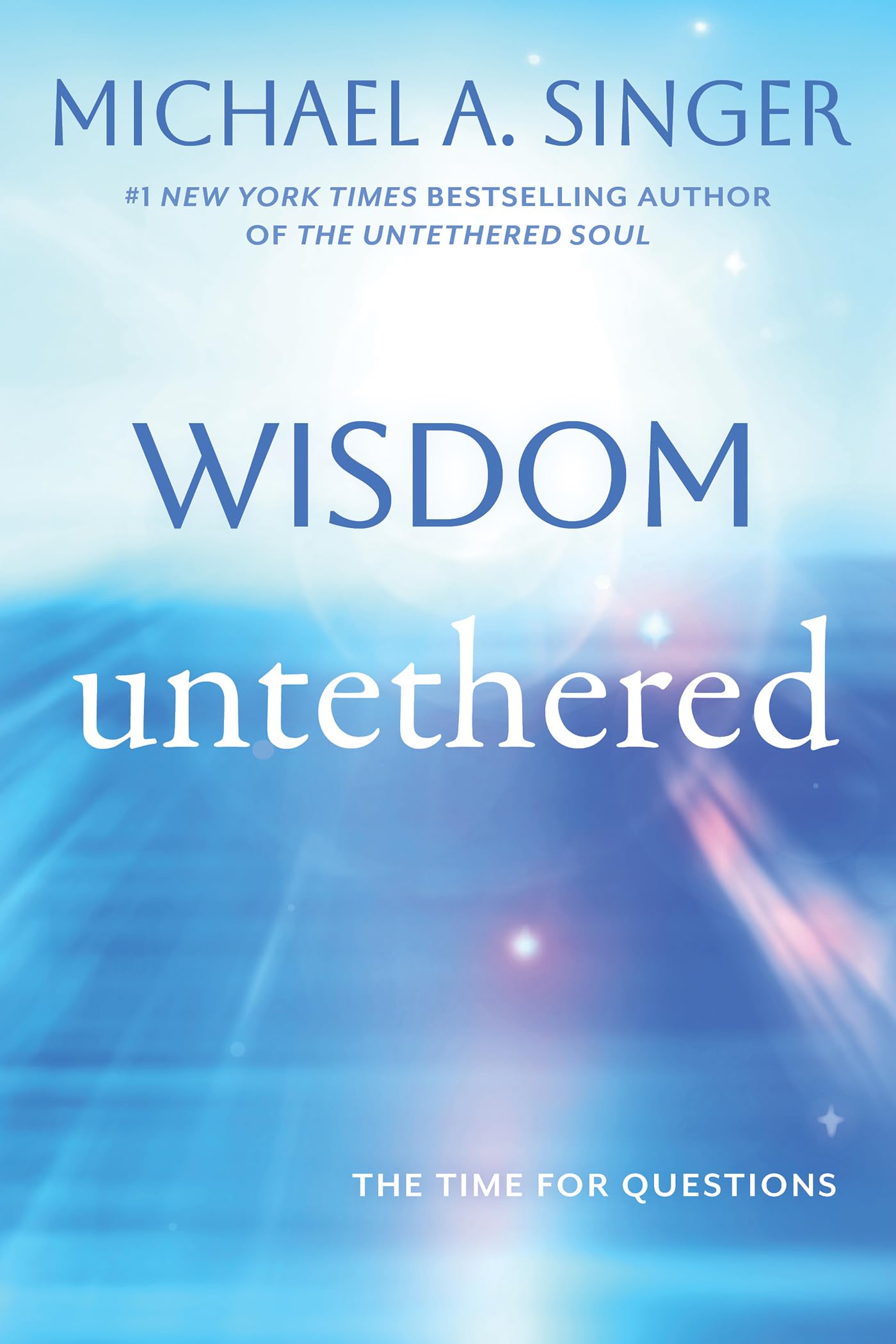 Libro: Wisdom Untethered: The Time for Questions