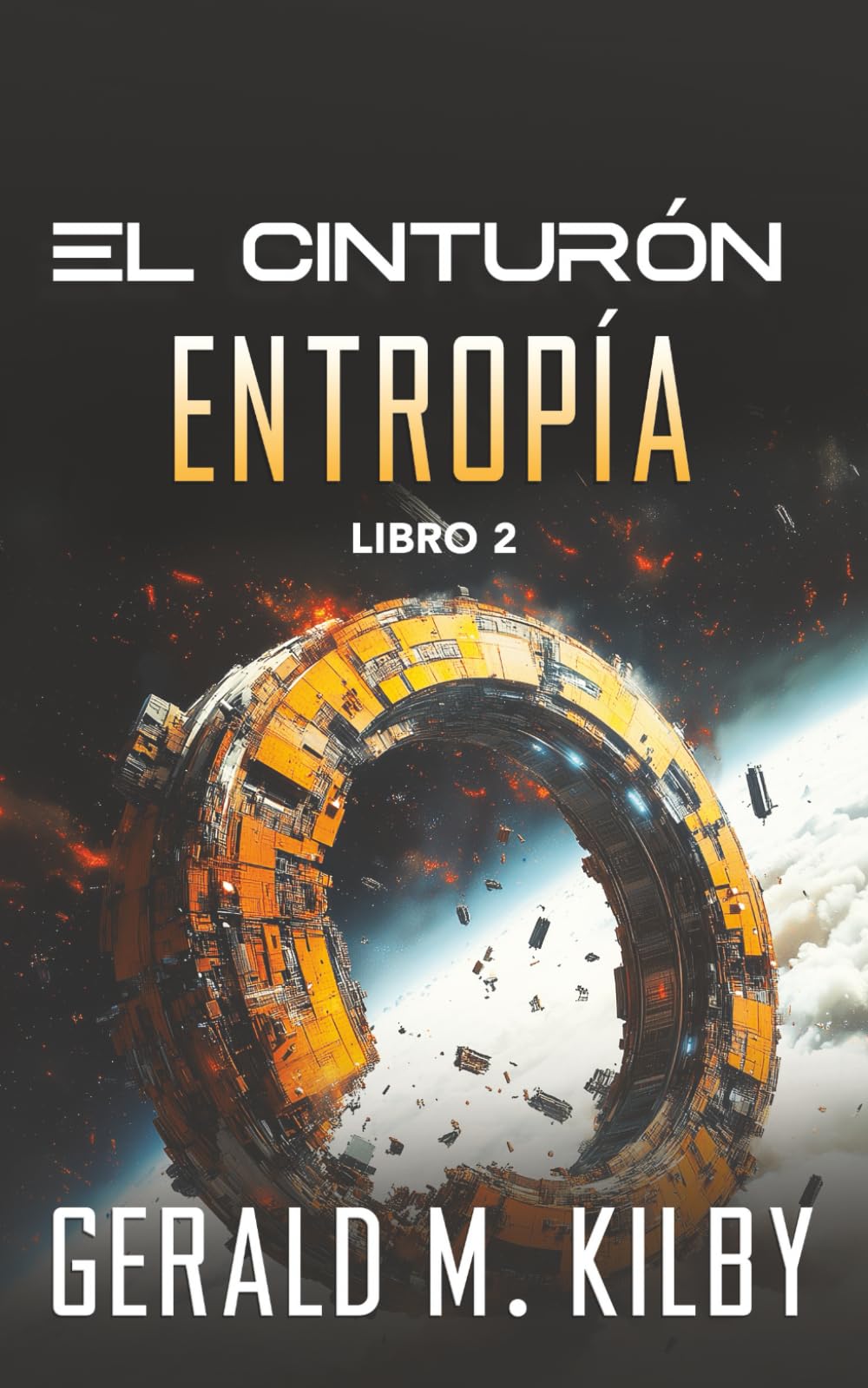 Libro: Entropía (El Cinturón)