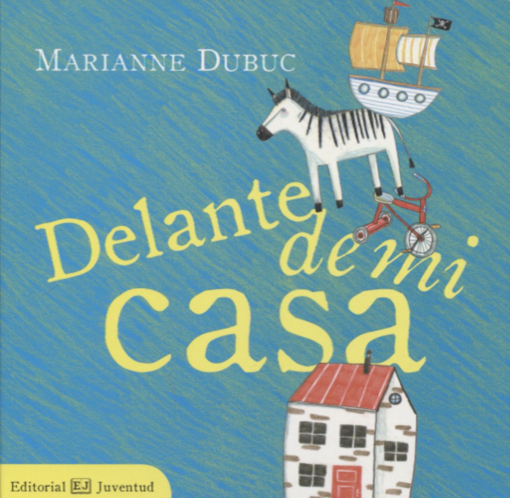 Libro: Delante de mi casa (Spanish Edition)