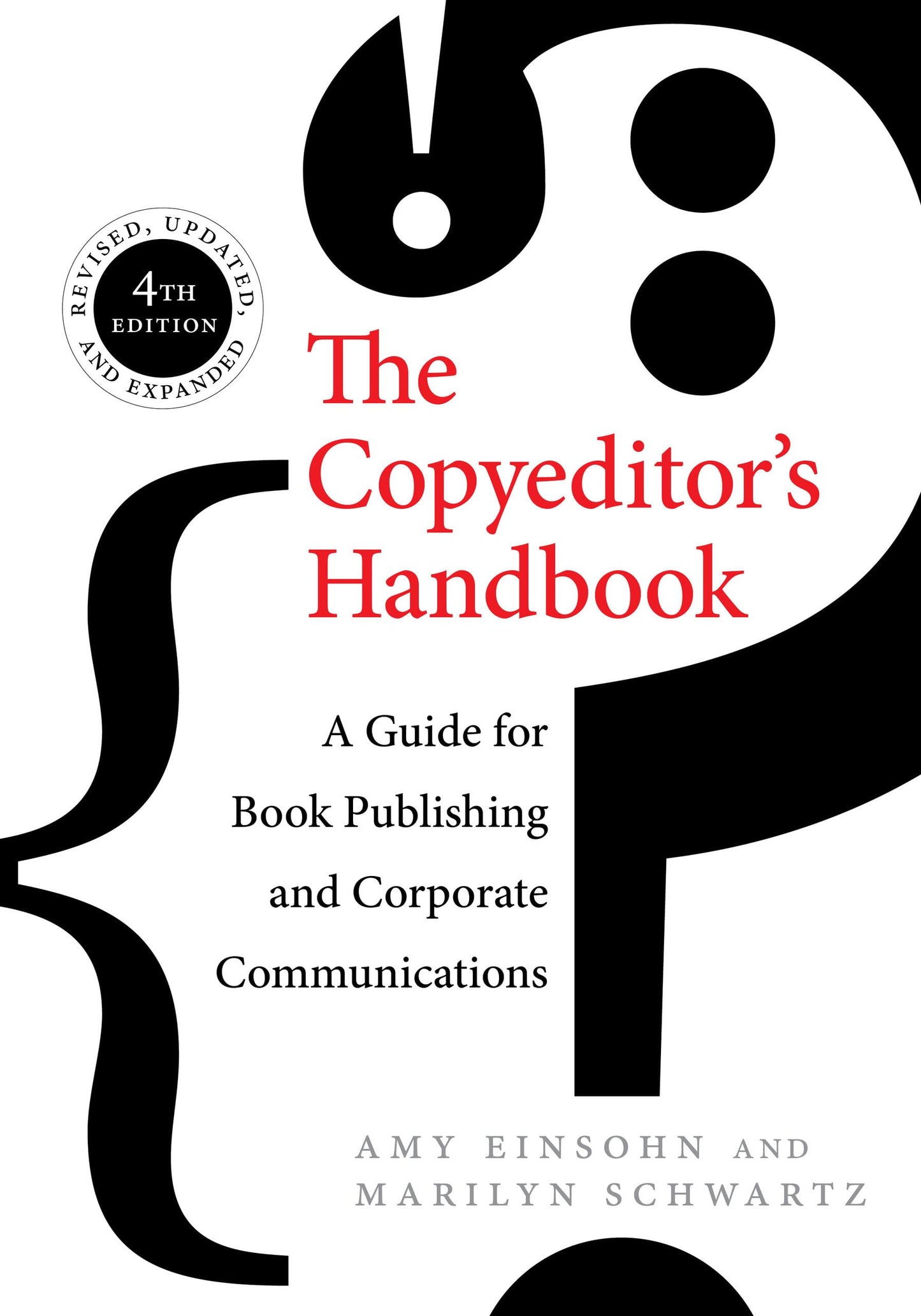 Libro: The Copyeditor's Handbook: A Guide for Book Publishing and Corporate Communications