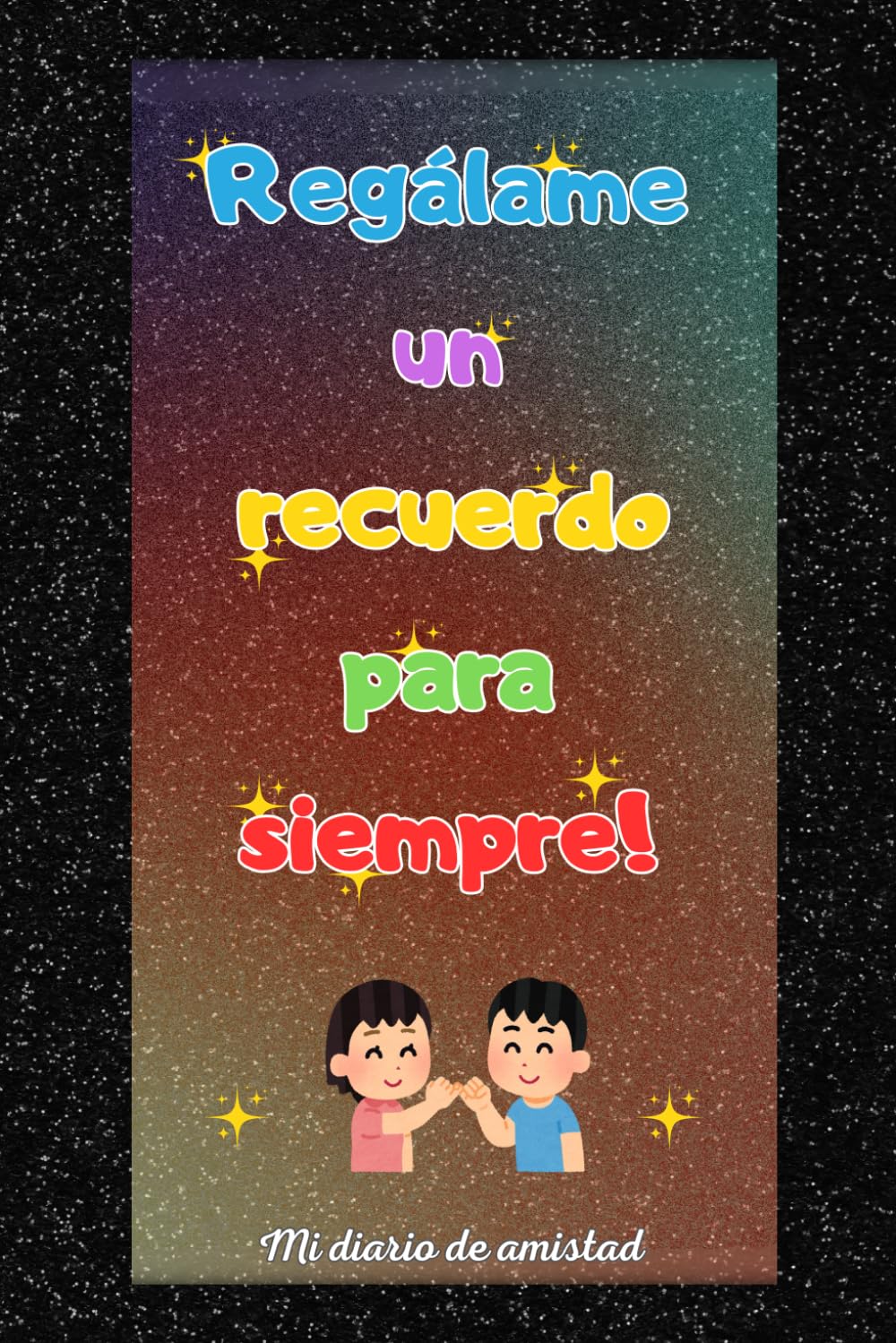 Libro: Diario de recuerdos de mis mejores amigos. Amistades que dejan huella para siempre. Cuaderno de amistad: Cuaderno A5 | Amistad | Regalo | Recuerdos | ... | Amigos | Adolescentes (Spanish Edition)