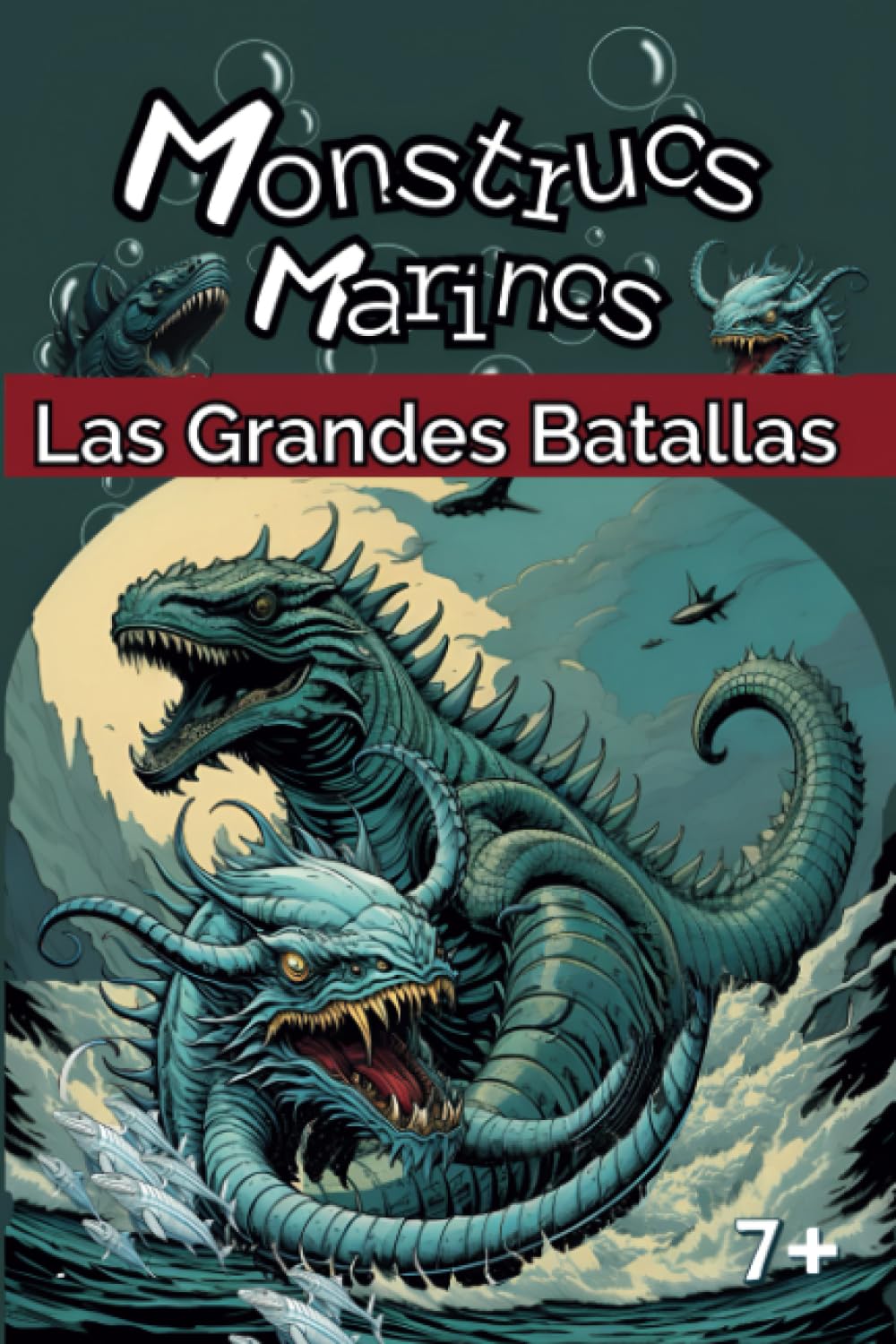 Libro: MONSTRUOS MARINOS: Las Grandes Batallas (Spanish Edition)