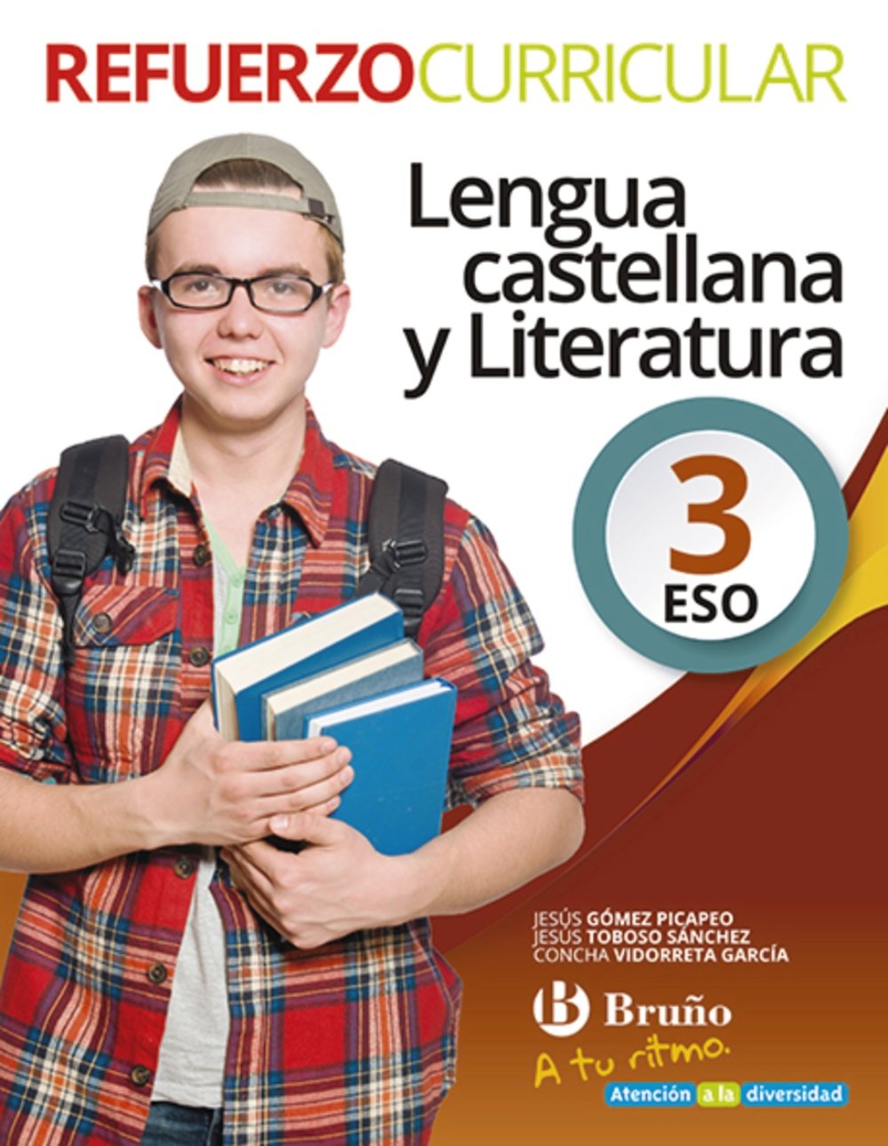 Libro: A tu ritmo Refuerzo Curricular Lengua Castellana y Literatura 3 ESO