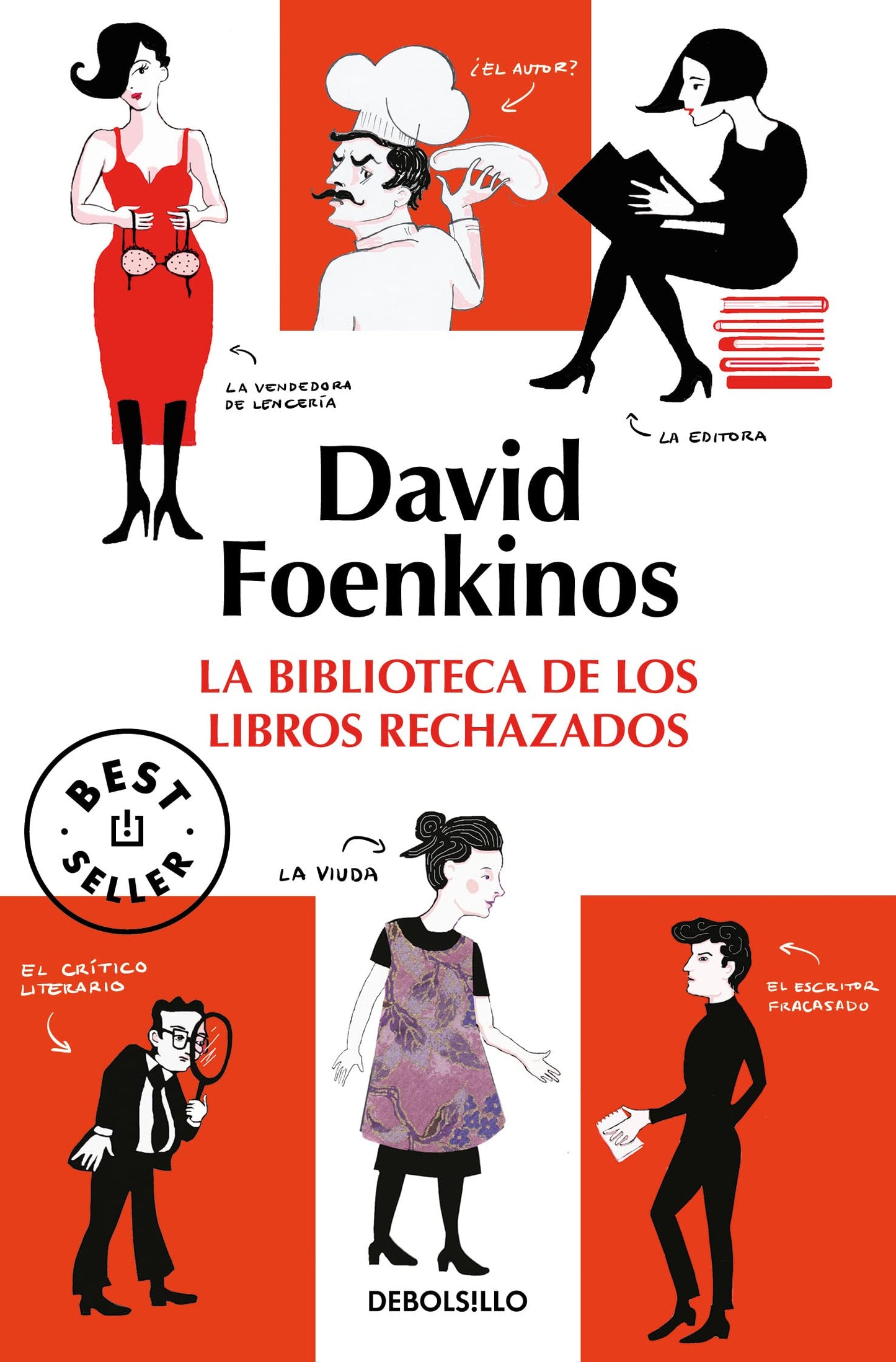 Libro: La biblioteca de los libros rechazados (Best Seller)