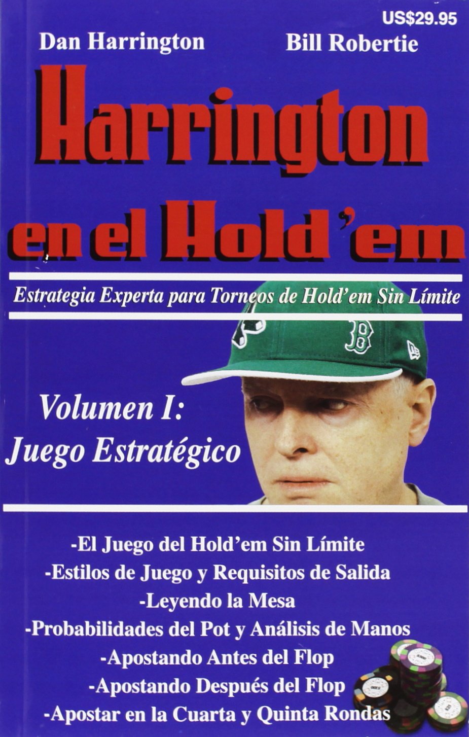 Libro: Harrington en el Hold'em Volumen I Estrategia Experta para Torneos de Hold'em Sin Límite