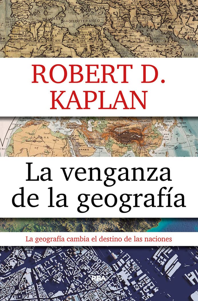Libro: La venganza de la geografía (Ensayo y Biografía)