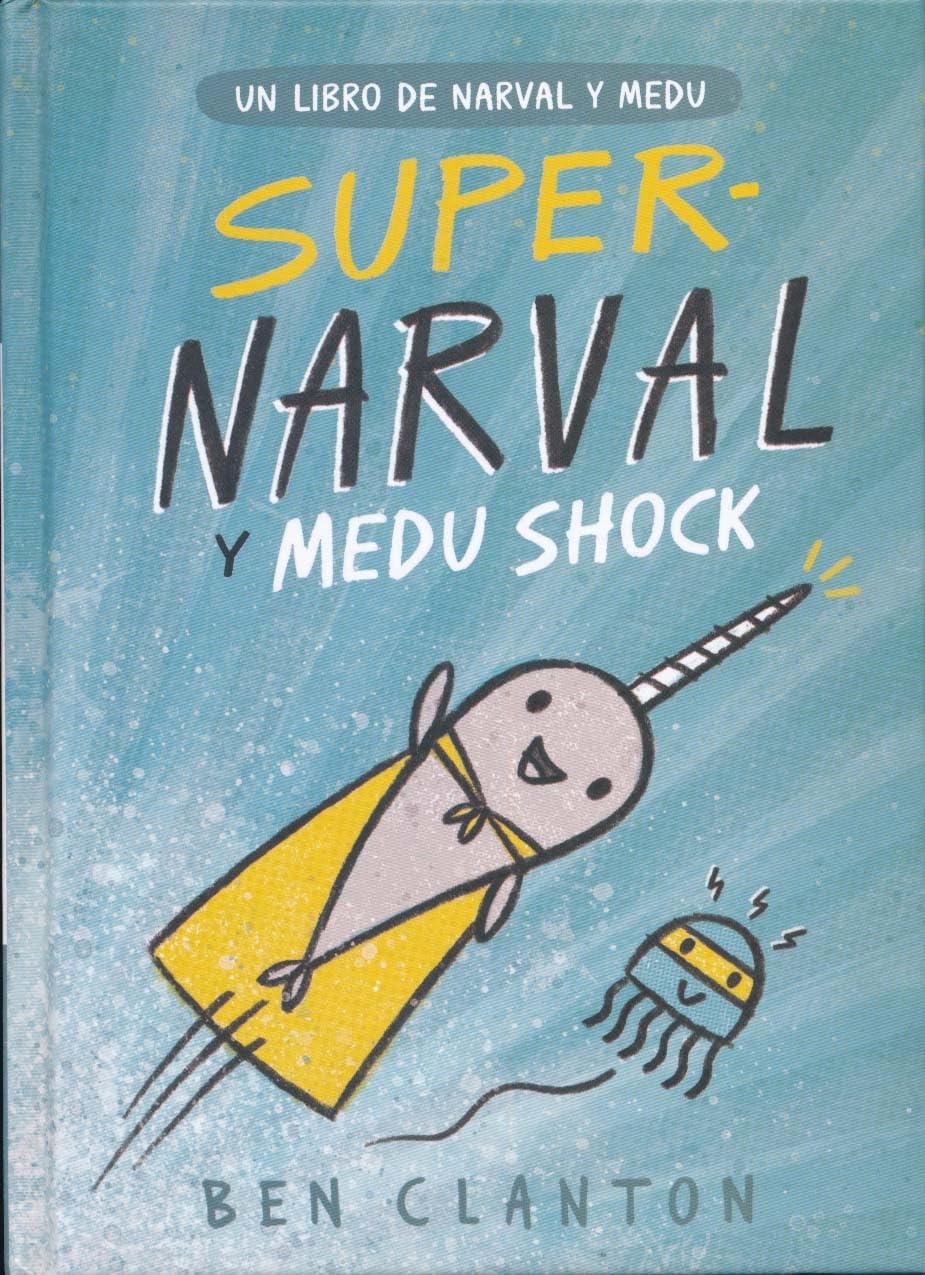 Libro: Supernarval y Medu Shock (Juventud Cómics)