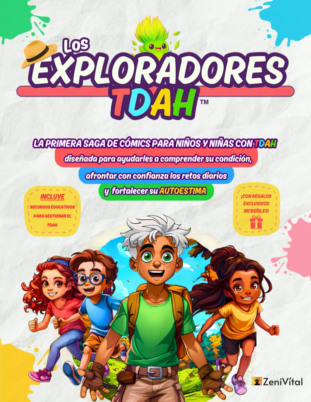 Libro: EXPLORADORES TDAH: LA PRIMERA SAGA DE CÓMICS PARA NIÑOS Y NIÑAS CON TDAH DISEÑADA PARA AYUDARLES A COMPRENDER EL TDAH, AFRONTAR CON CONFIANZA LOS RETOS DIAROS Y PROMOVER SU AUTOESTIMA.
