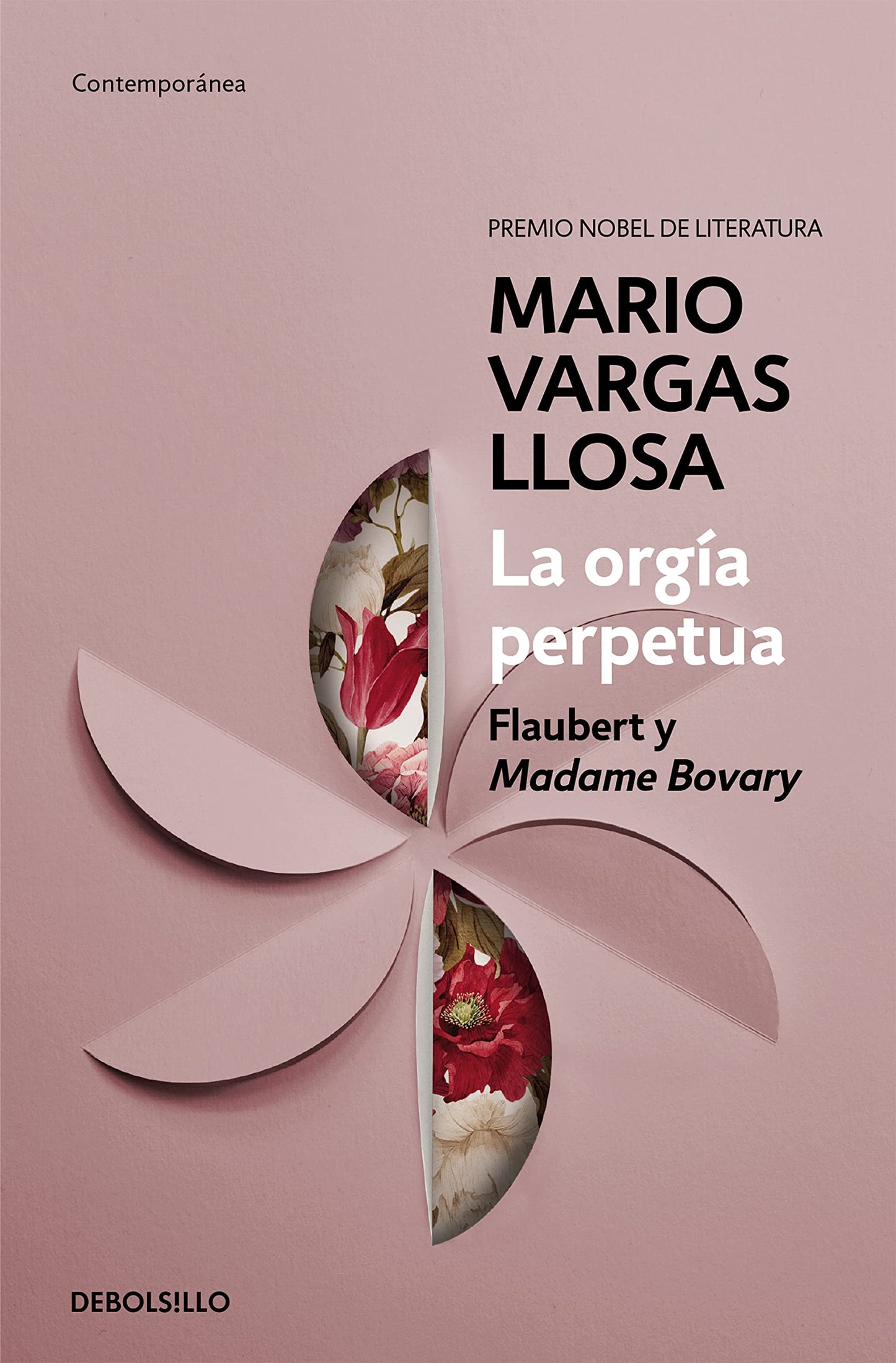 Libro: La orgía perpetua / The Perpetual Orgy: Flaubert and Madame Bovary (Spanish Edition)