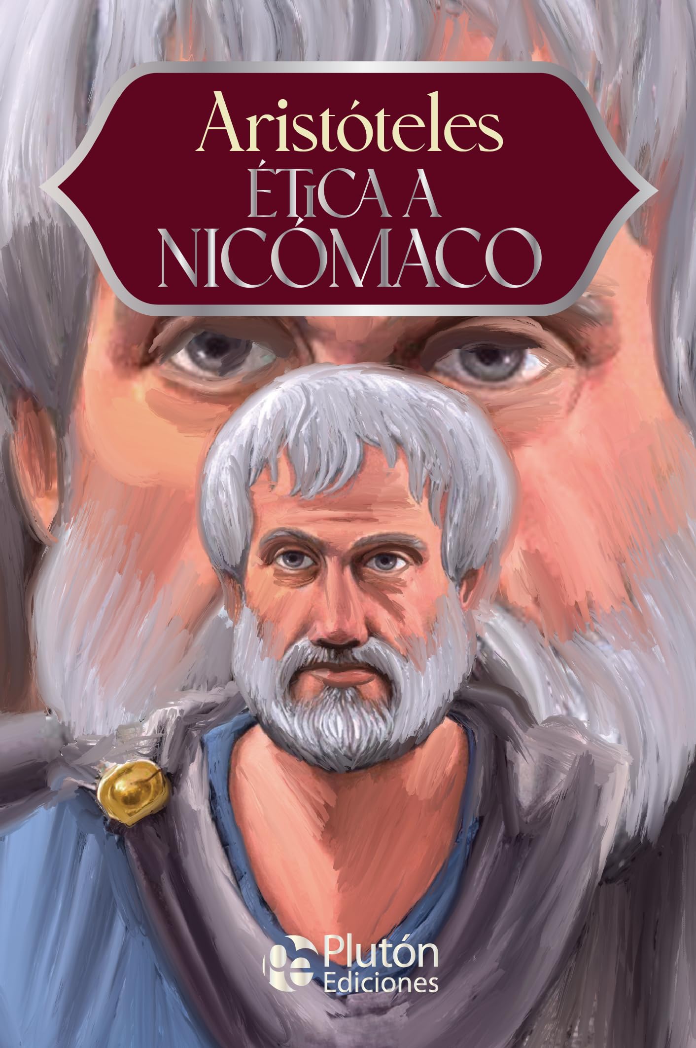 Libro: Ética a Nicómaco (Colección Eterna - Aniversario 15 Años)