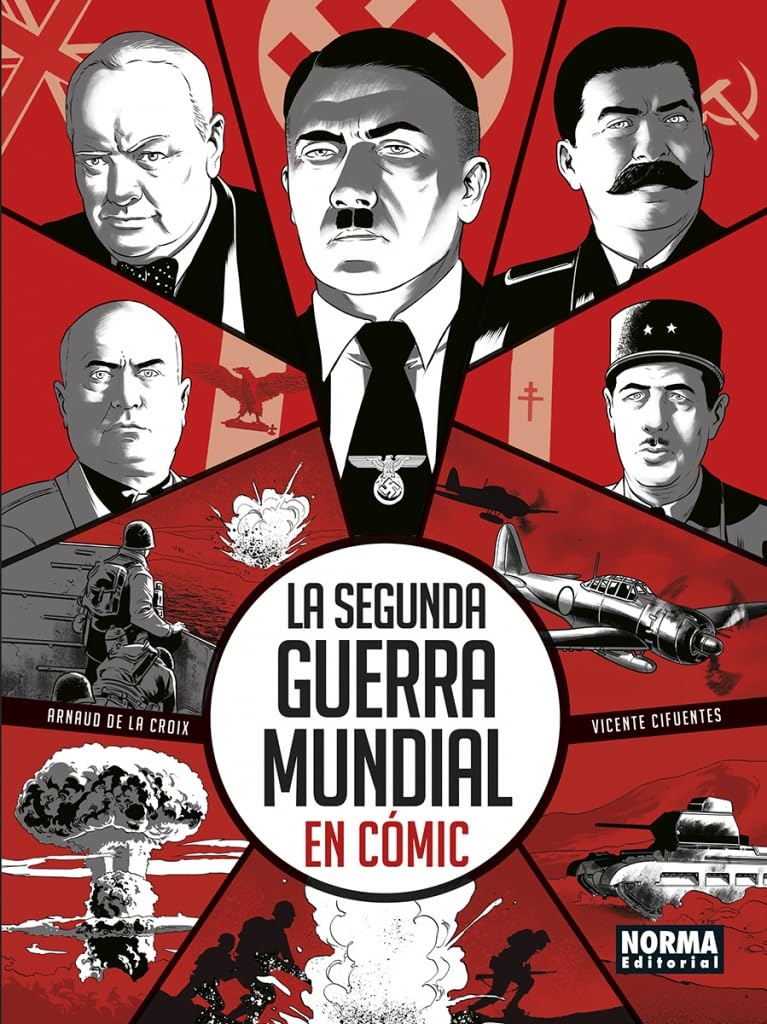 Libro: LA SEGUNDA GUERRA MUNDIAL EN COMIC (COMIC EUROPEO)