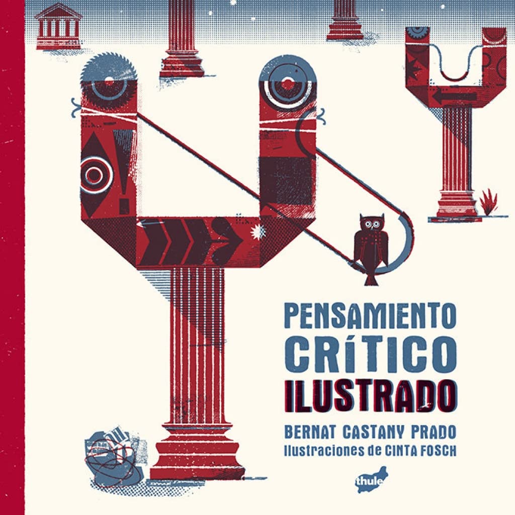 Libro: Pensamiento crítico ilustrado (Avizor)