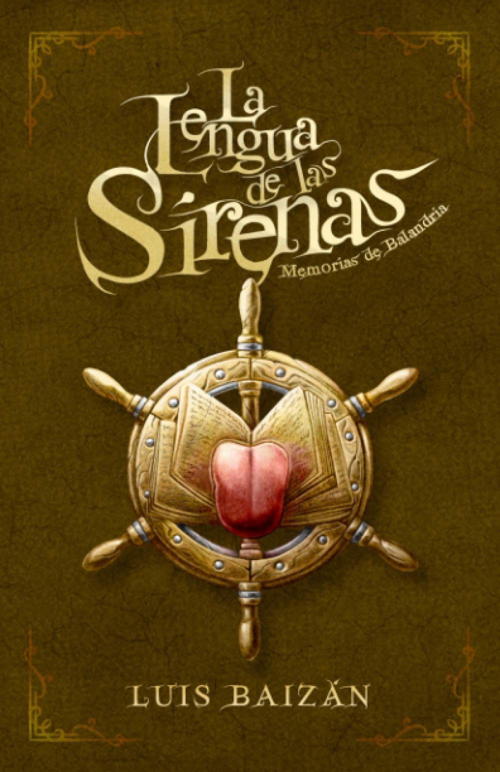 Libro: La Lengua de las Sirenas: Memorias de Balandria (Memorias de Balandria: Libros de fantasía, misterio y aventuras (libro para jóvenes y adolescentes a partir de 12-14-16)) (Spanish Edition)