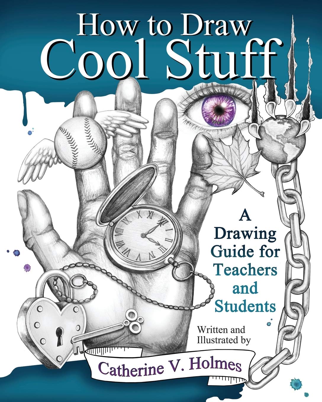 Libro: How to Draw Cool Stuff: A Drawing Guide for Teachers and Students
