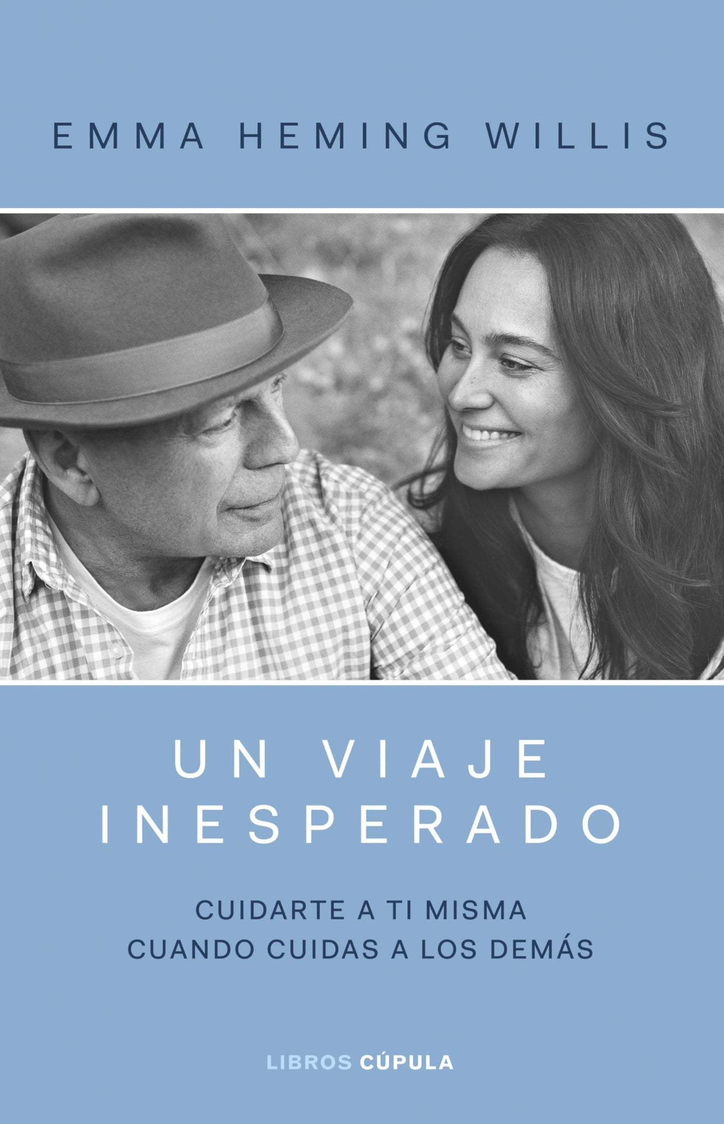 Libro: Un viaje inesperado: Cuidarse a uno mismo cuando se cuida de los demás (Cine)