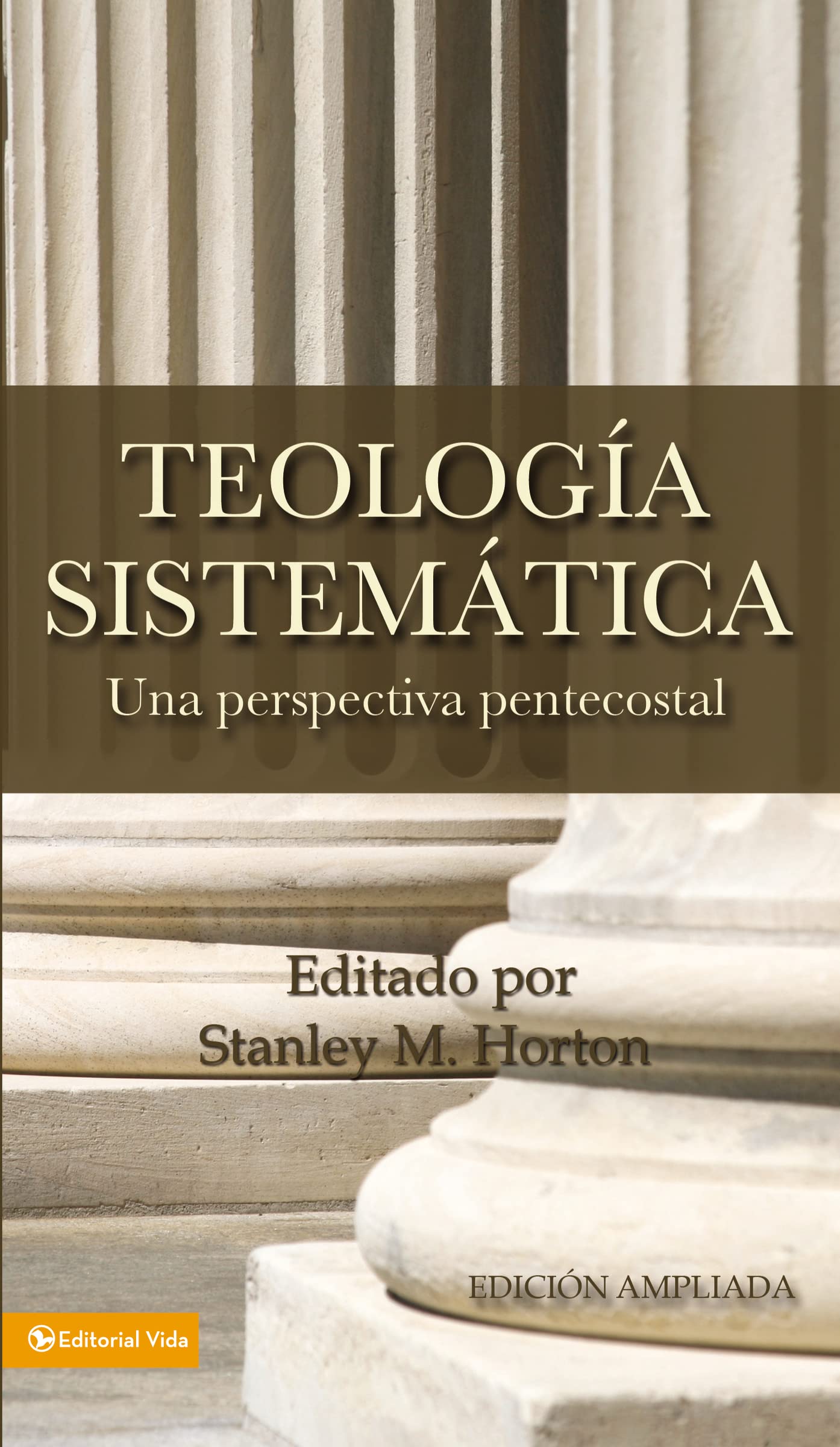 Libro: Teología Sistemática Pentecostal, Revisada