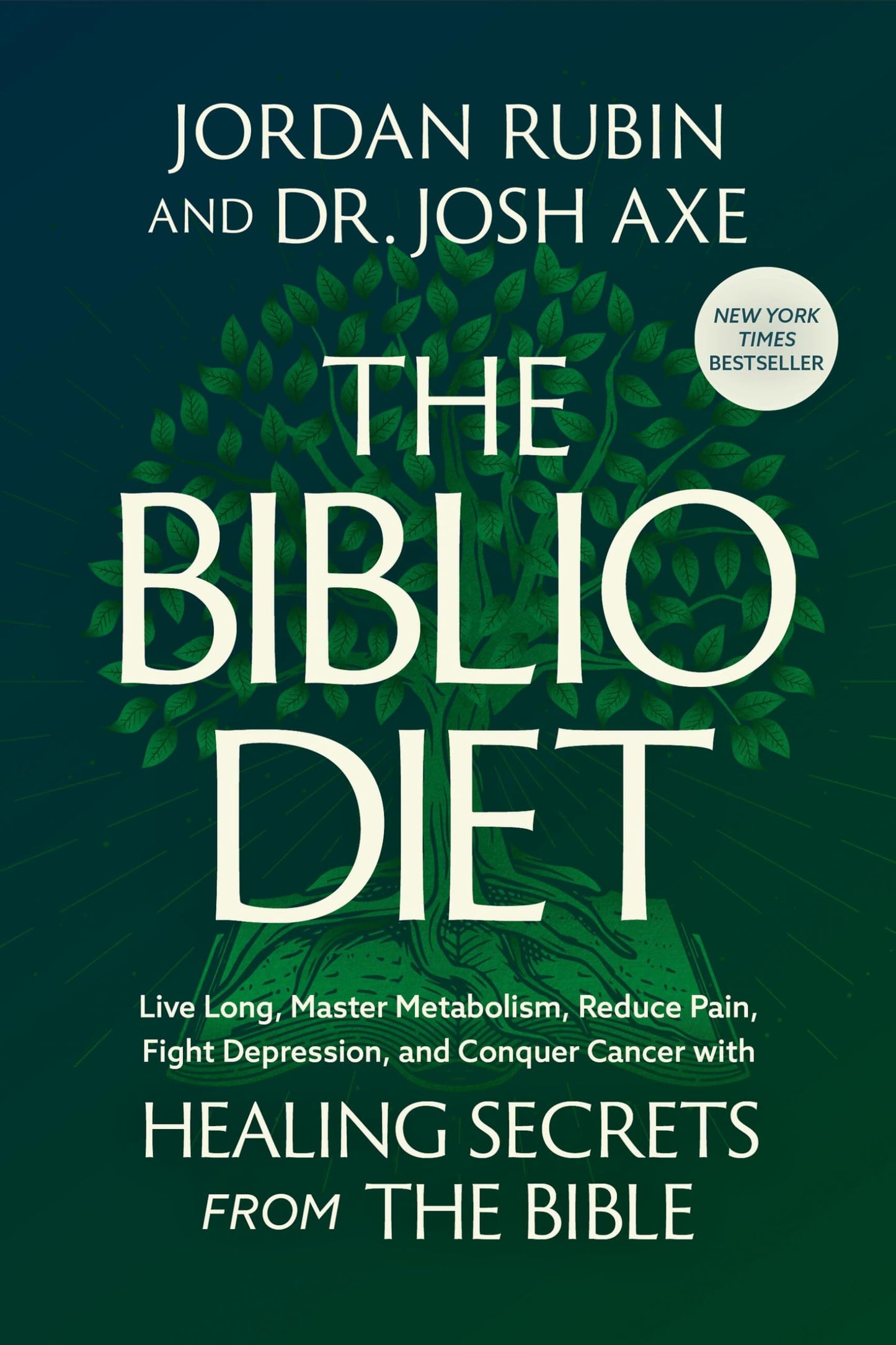 Libro: The Biblio Diet: Live Long, Master Metabolism, Reduce Pain, Fight Depression, and Conquer Cancer with Healing Secrets from the Bible