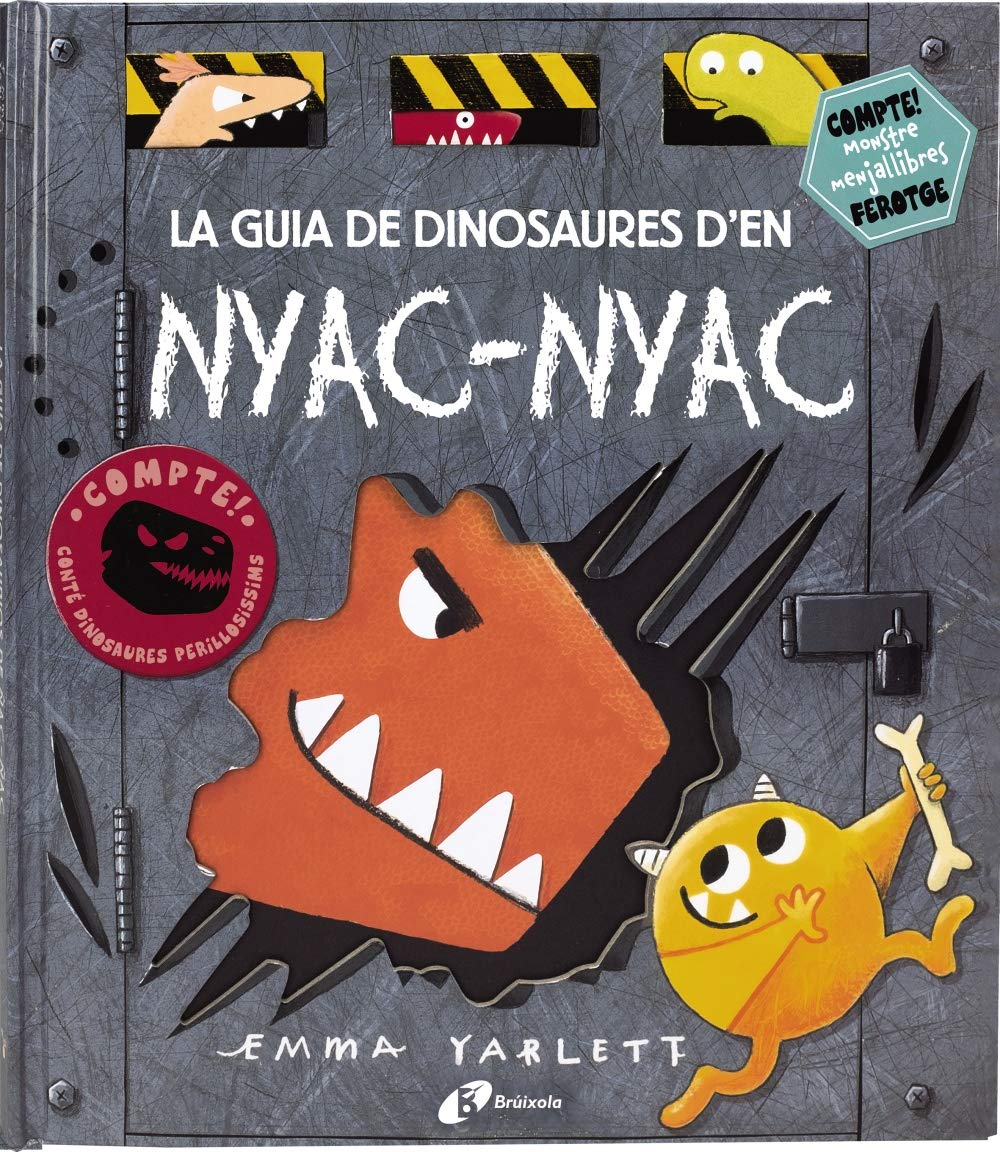 La guia de dinosaures d'en Nyac-nyac (Catalá - A PARTIR DE 3 ANYS - ÀLBUMS - Altres àlbums)