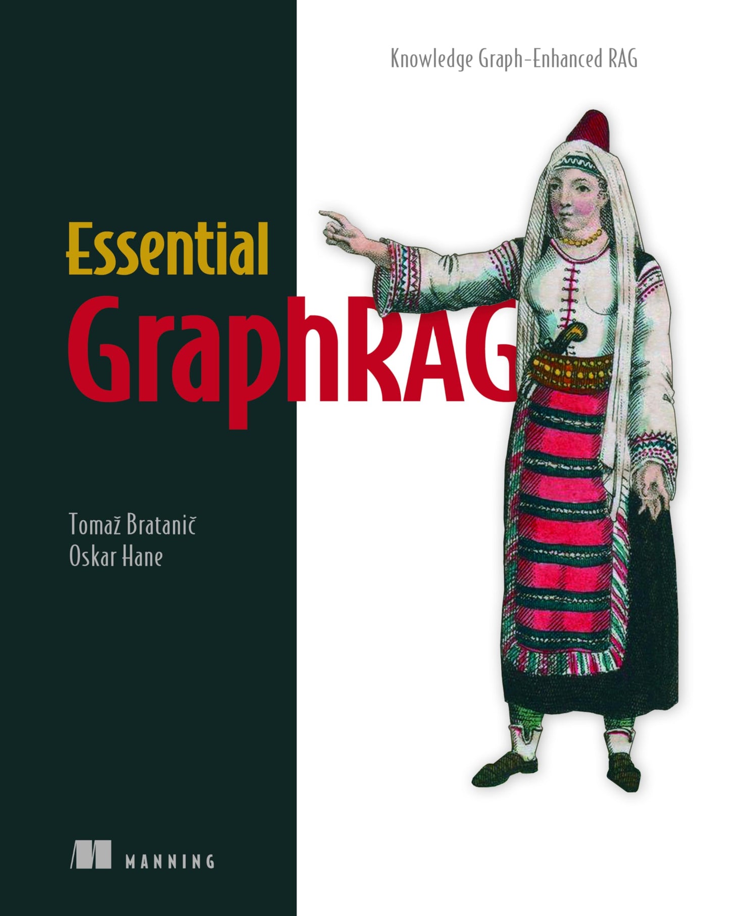 Libro: Essential GraphRAG: Knowledge Graph-Enhanced RAG