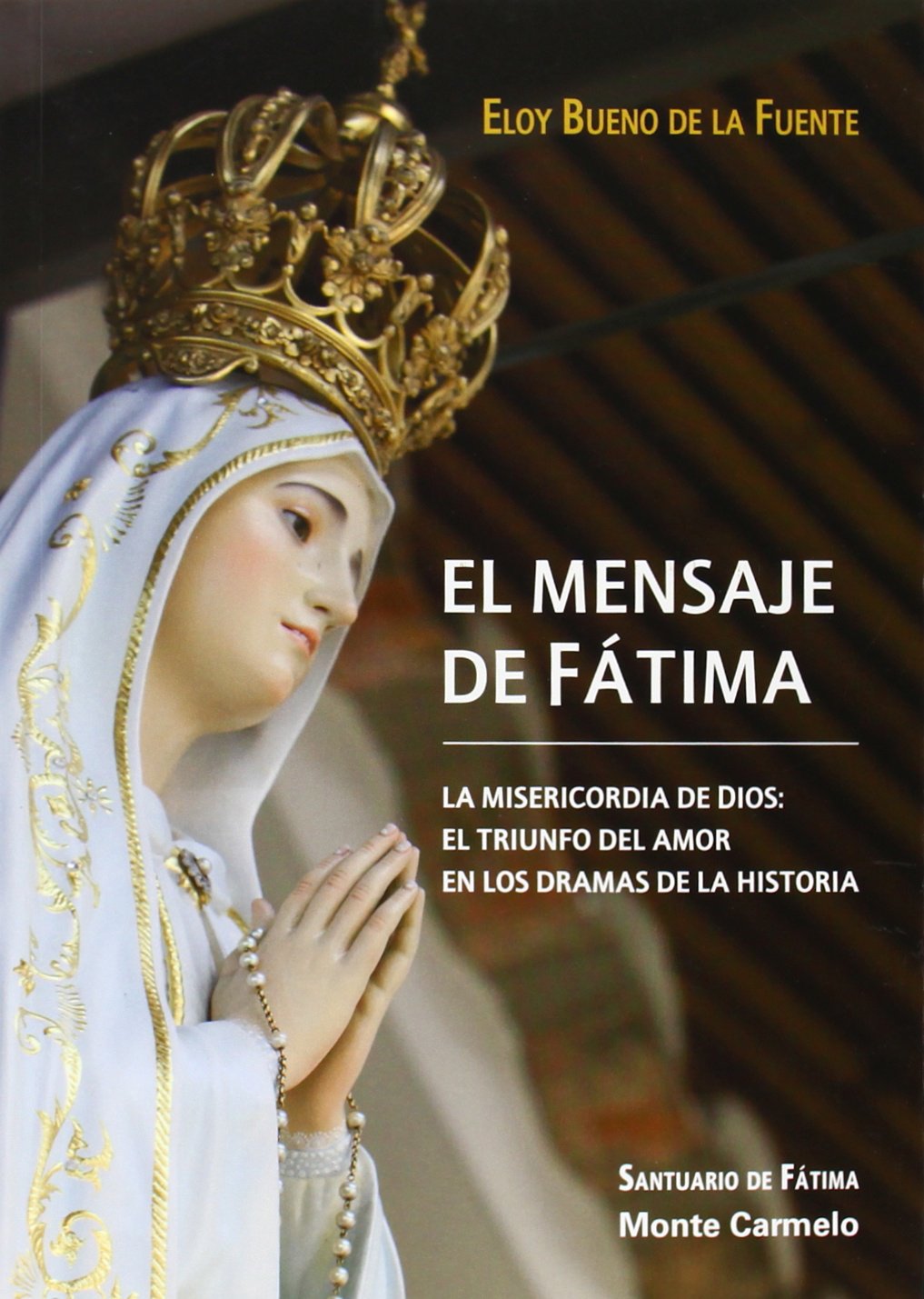 Libro: El mensaje de Fátima
