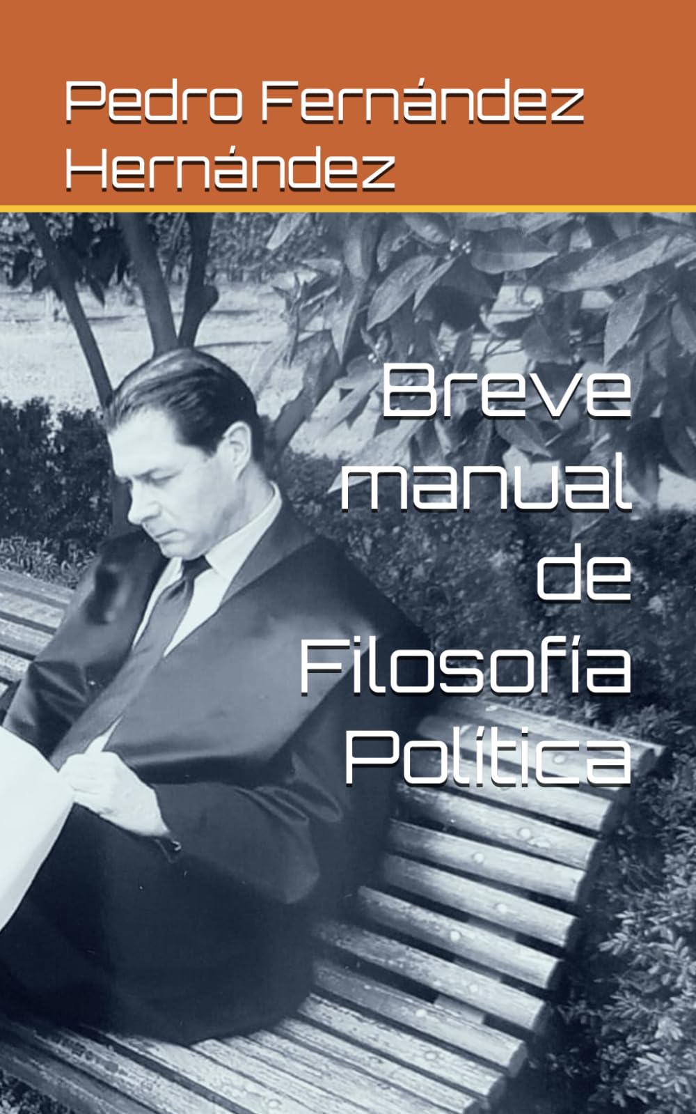 Libro: Breve manual de Filosofía Política (Spanish Edition)