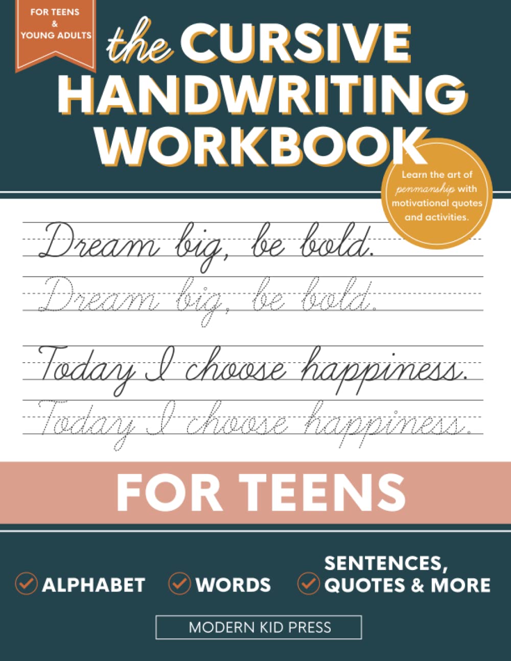Libro: The Cursive Handwriting Workbook for Teens: Learn the Art of Penmanship in this Cursive Writing Practice book with Motivational Quotes and Activities for Young Adults and Teenagers