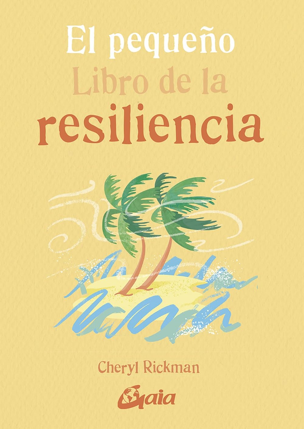 Libro: El pequeño Libro de la resiliencia