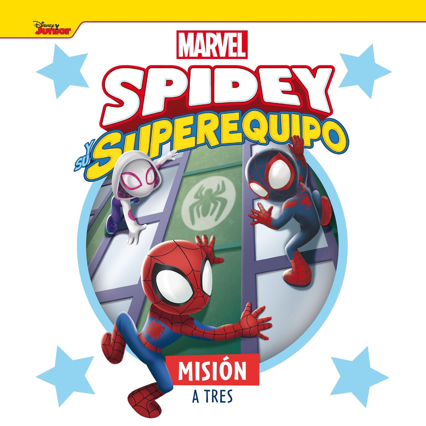Spidey y su superequipo. Misión a tres: Cuento
