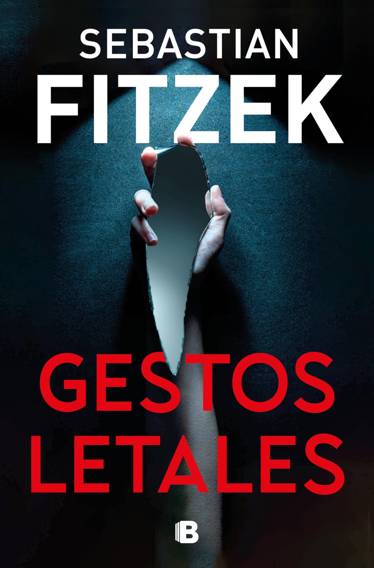 Libro: Gestos letales (Ediciones B)