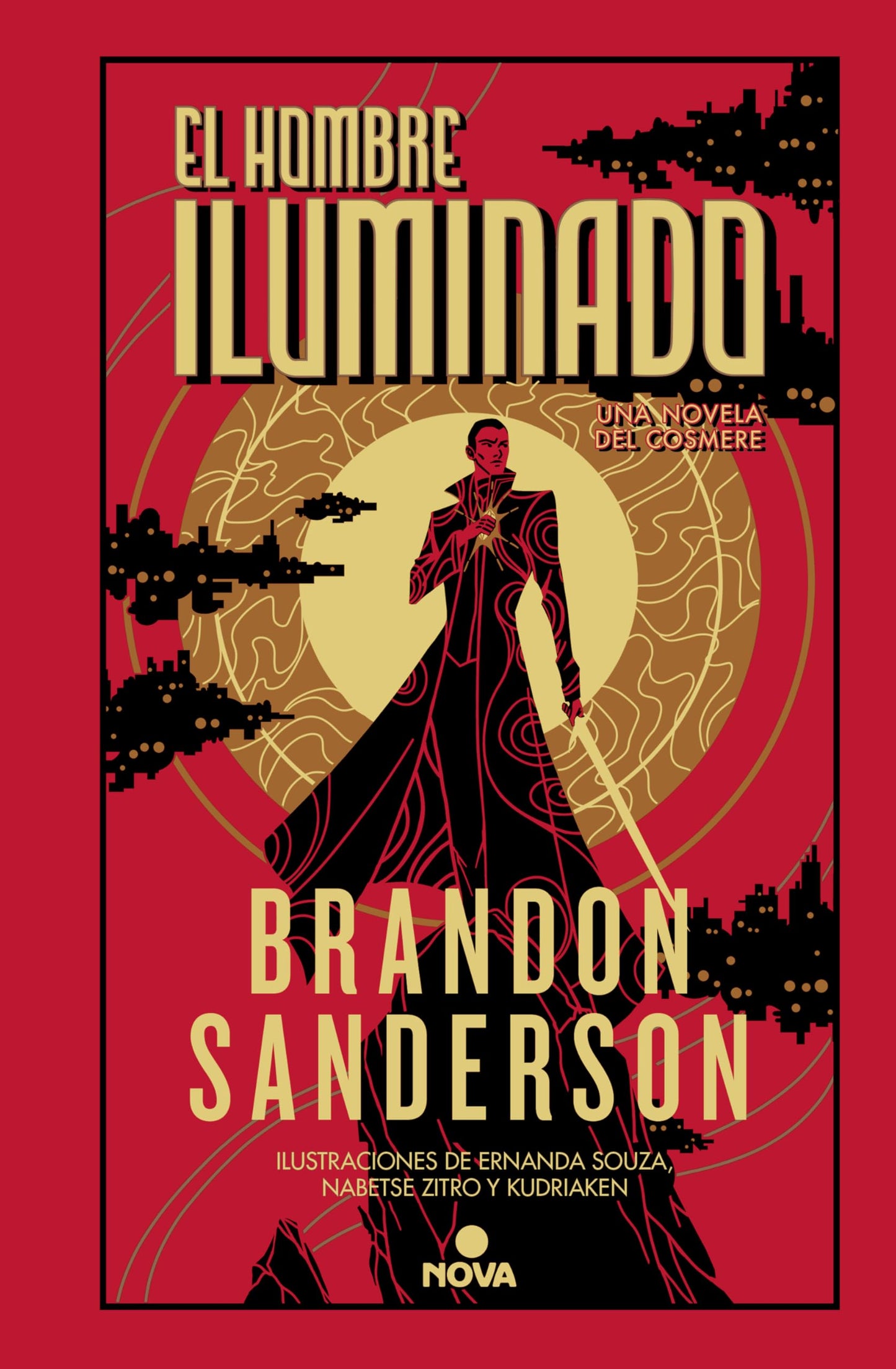 El Hombre Iluminado: Una novela del Cosmere (Nova)