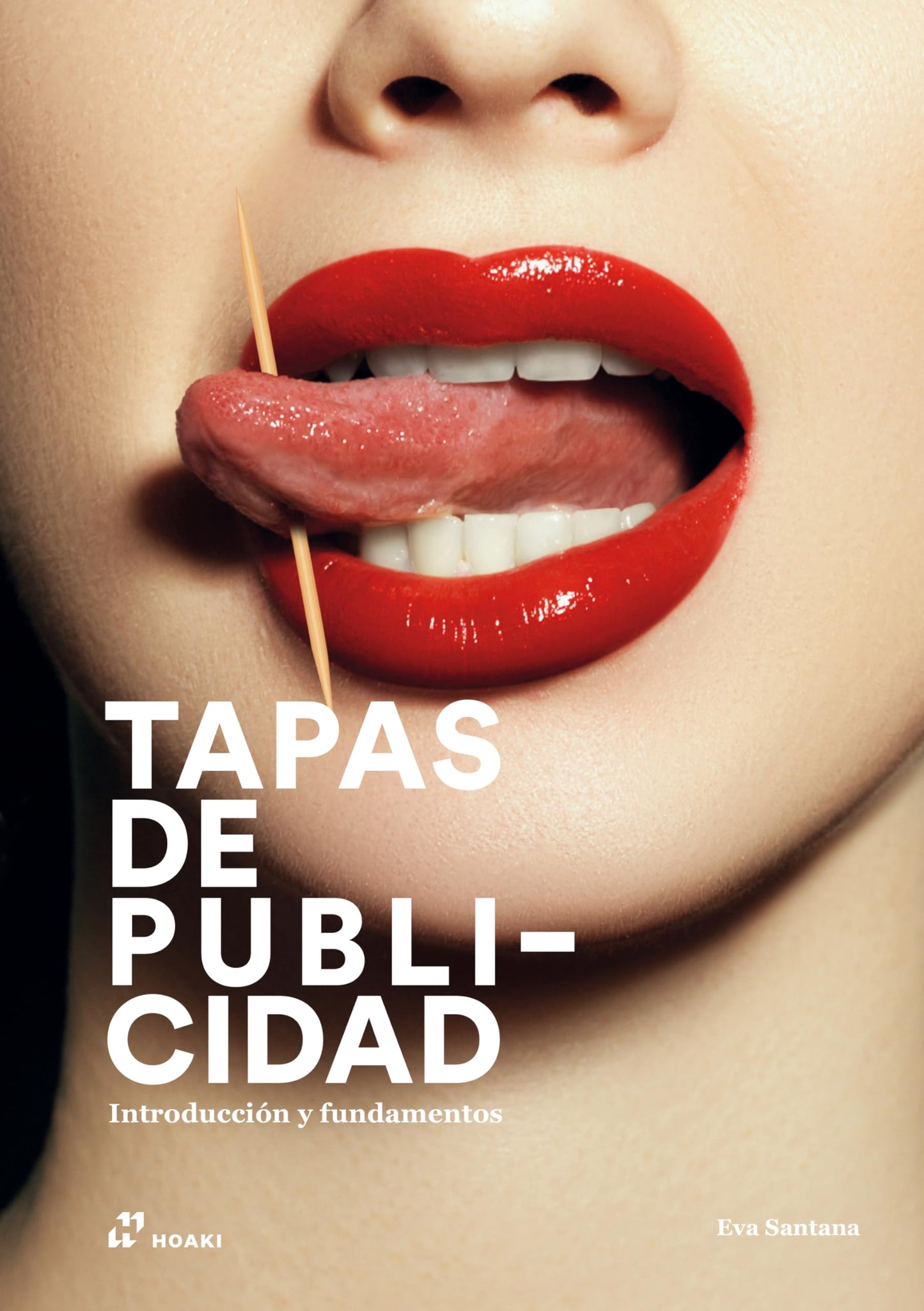 Libro: Tapas de publicidad: Introducción y fundamentos