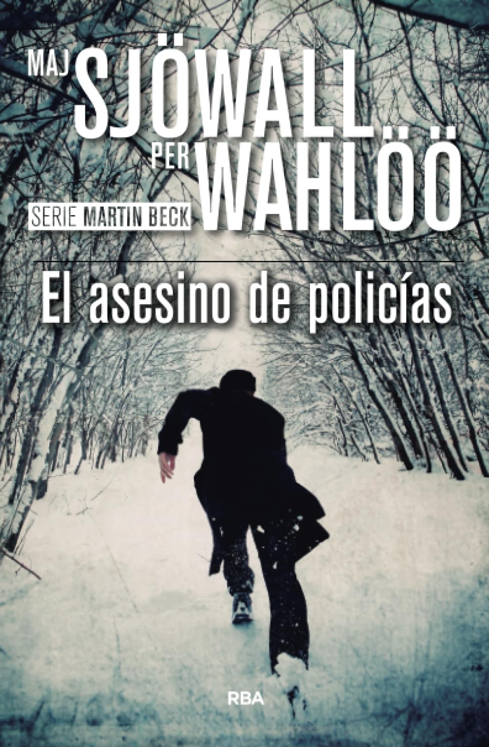 Libro: El asesino de policías (Spanish Edition)