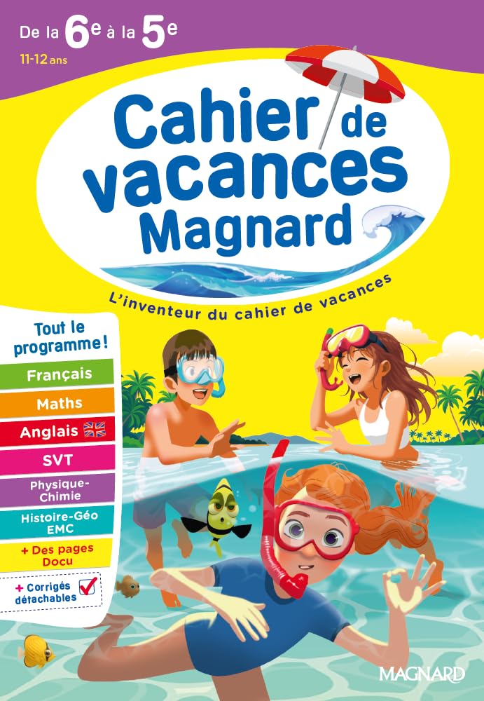 Libro: Cahier de vacances de la 6e vers la 5e: Magnard, l'inventeur du cahiers de vacances