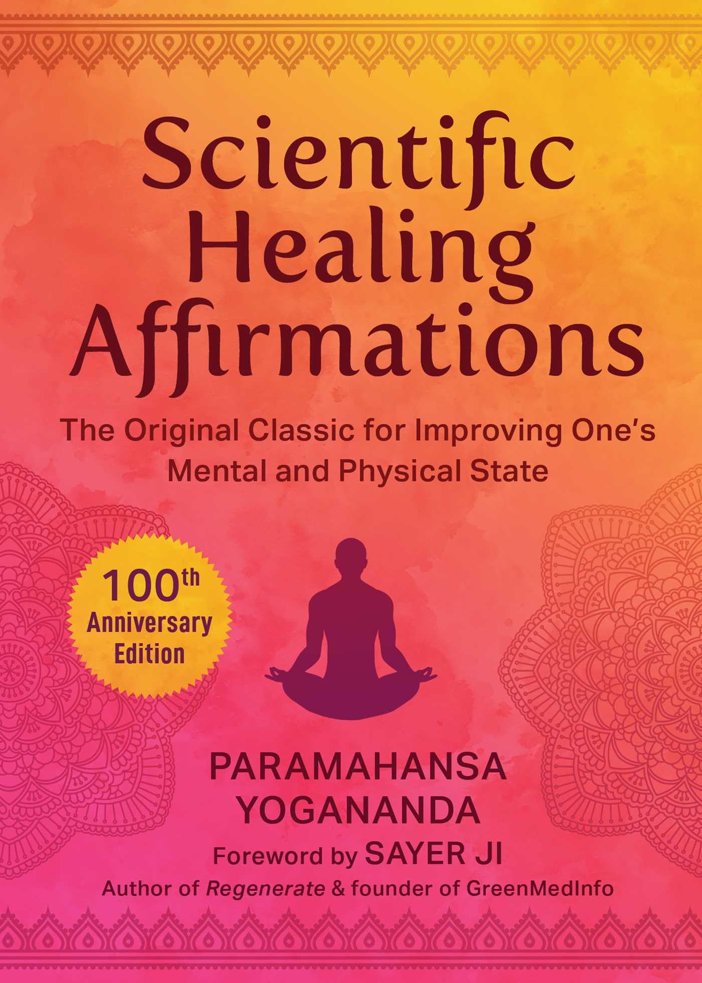 Libro: Scientific Healing Affirmations: The Original Classic for Improving One's Mental and Physical State (100th Anniversary Edition)